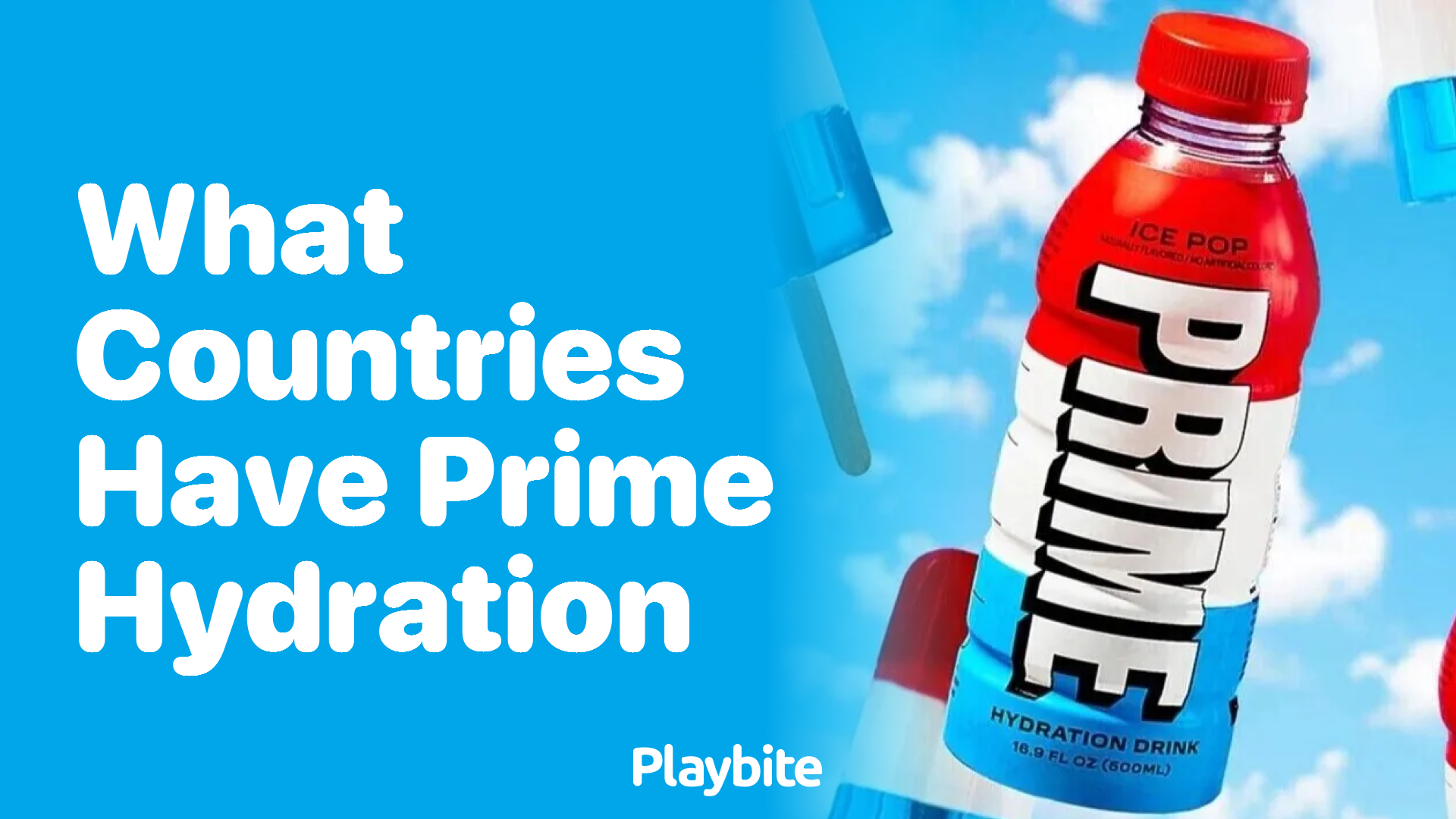 What Countries Have Prime Hydration Available?