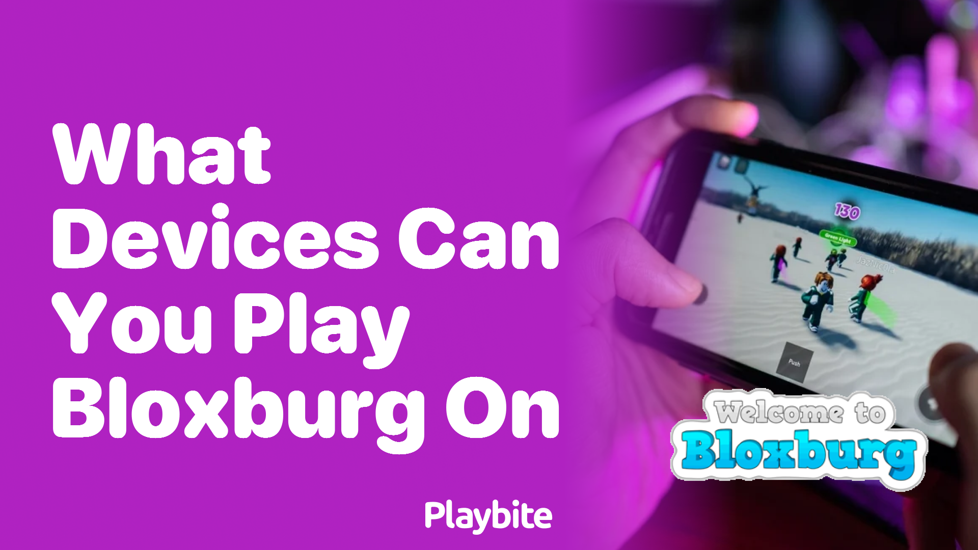 What Devices Can You Play Bloxburg On? Discover Now!