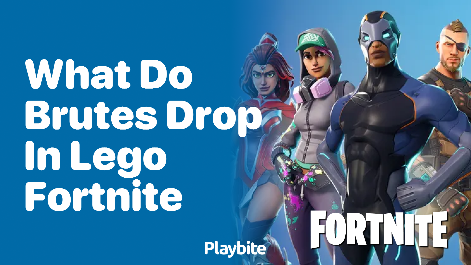 What Do Brutes Drop in Lego Fortnite?