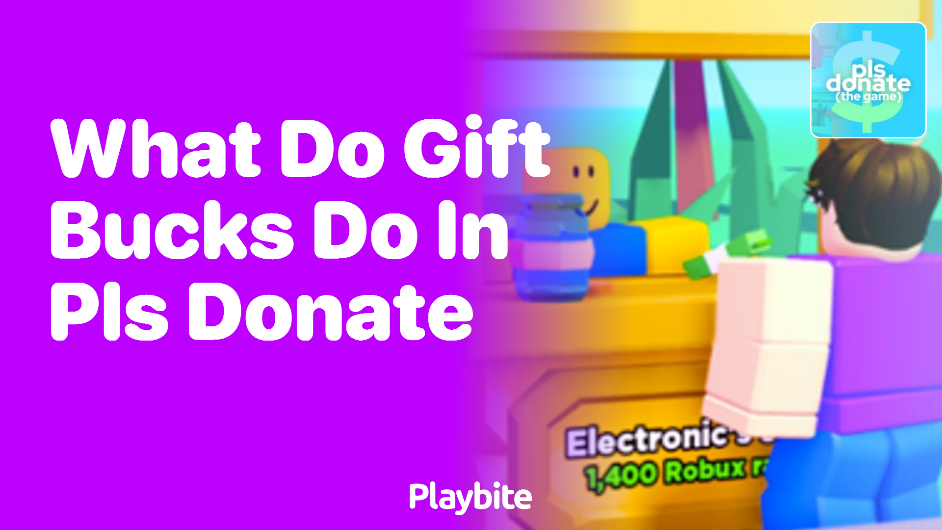 What Do Gift Bucks Do in PLS DONATE?