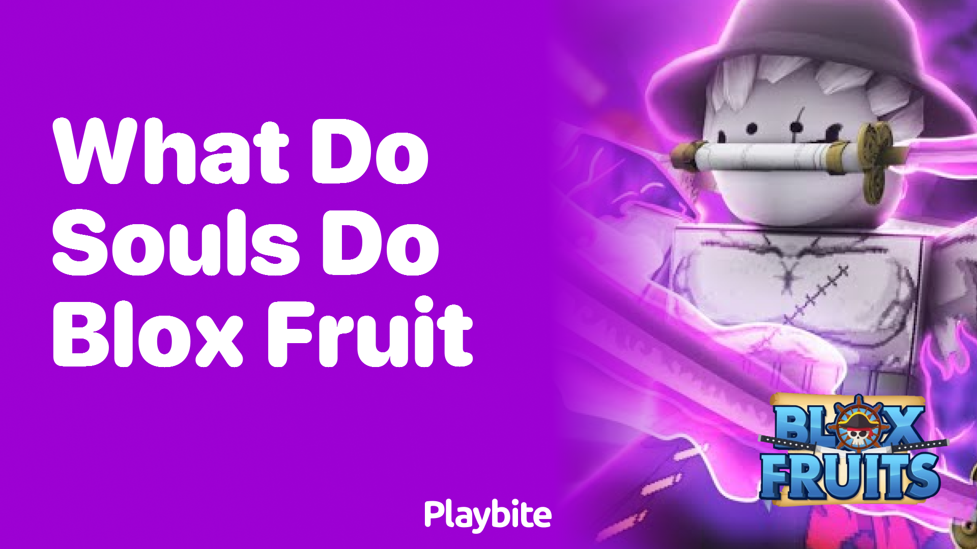 What Do Souls Do in Blox Fruit?