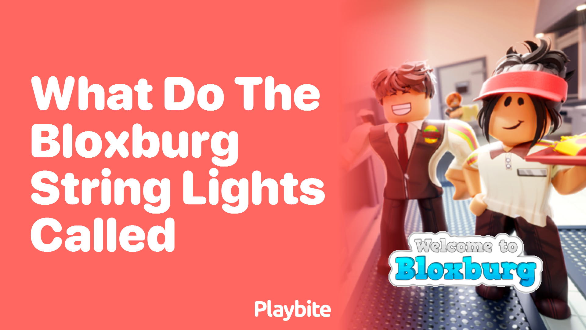 What Are the Bloxburg String Lights Called?