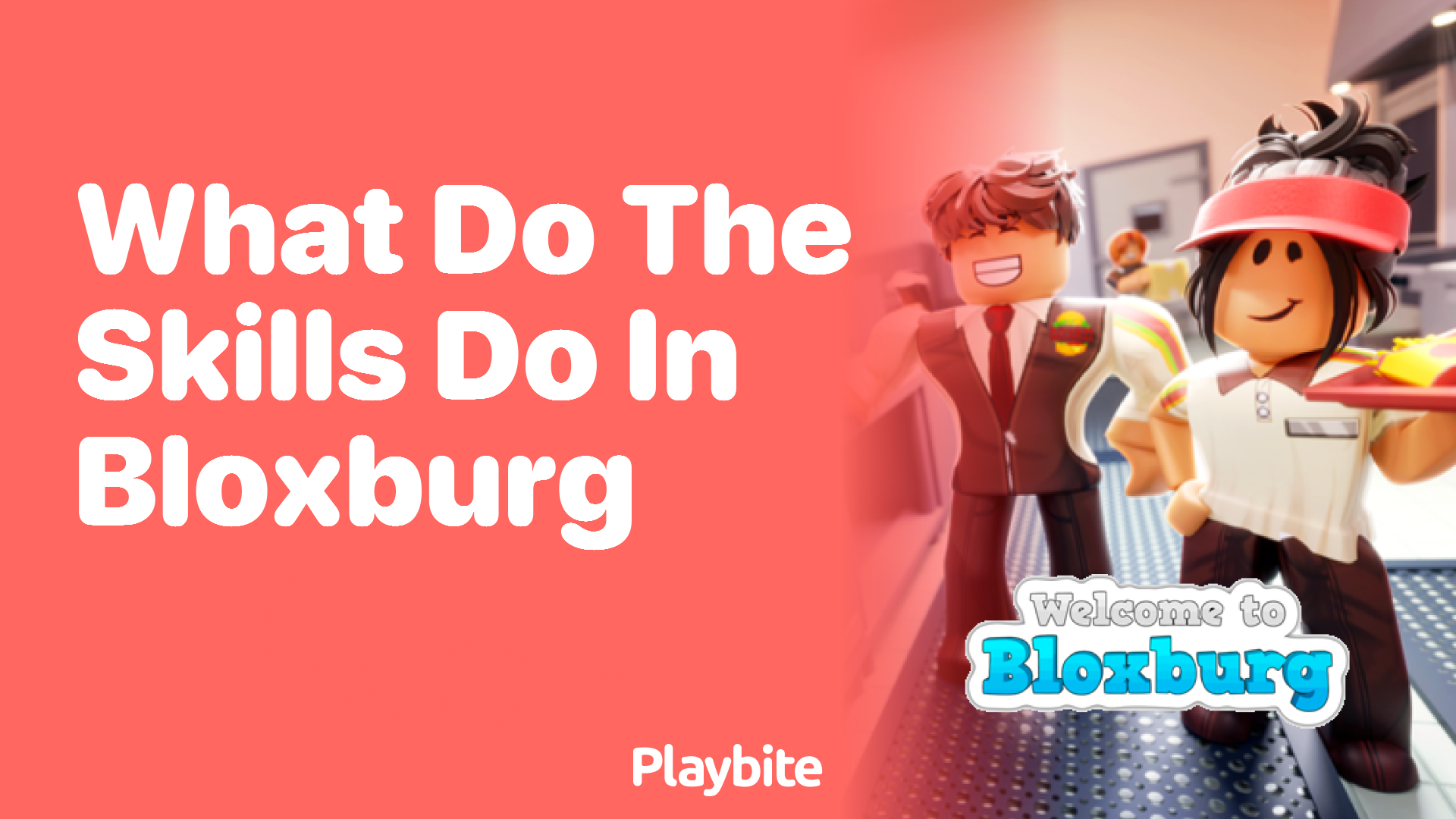 What Do the Skills Do in Bloxburg?