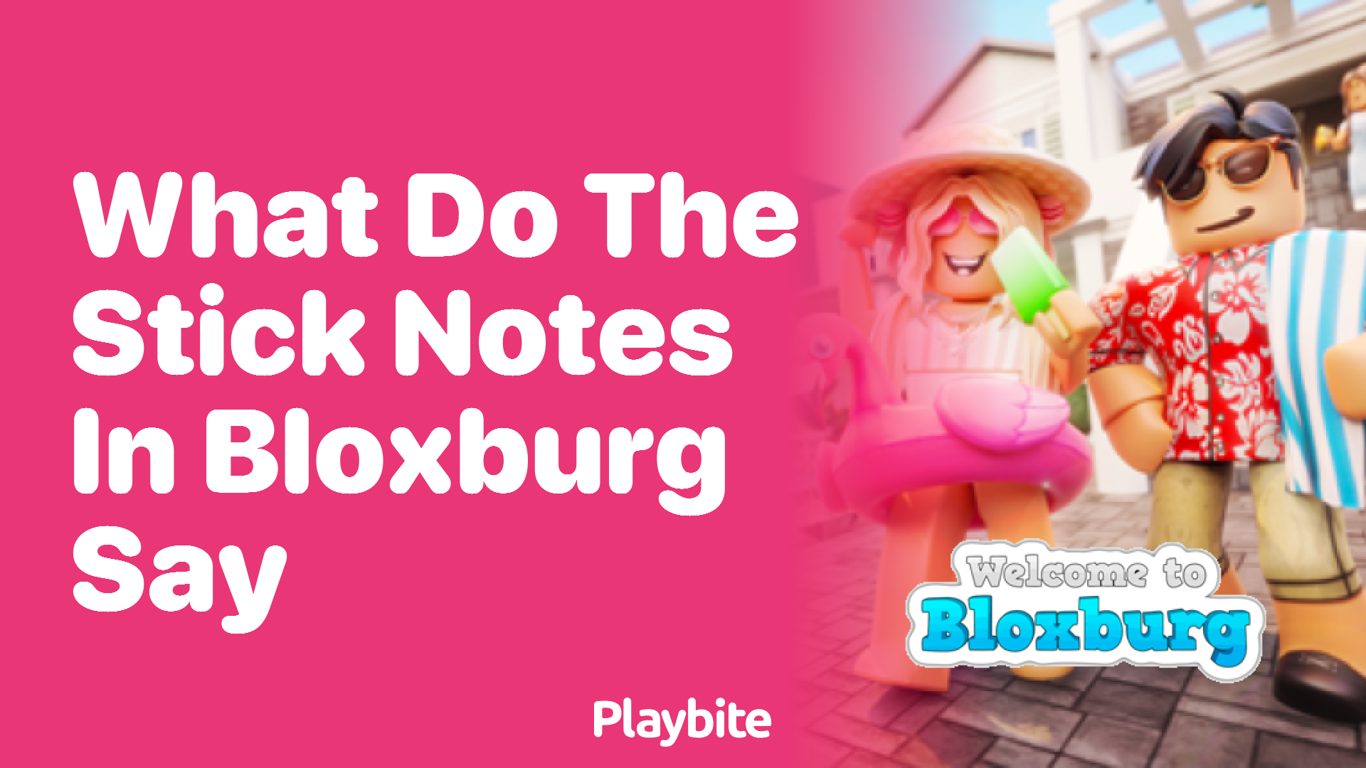 What Do the Sticky Notes in Bloxburg Say?