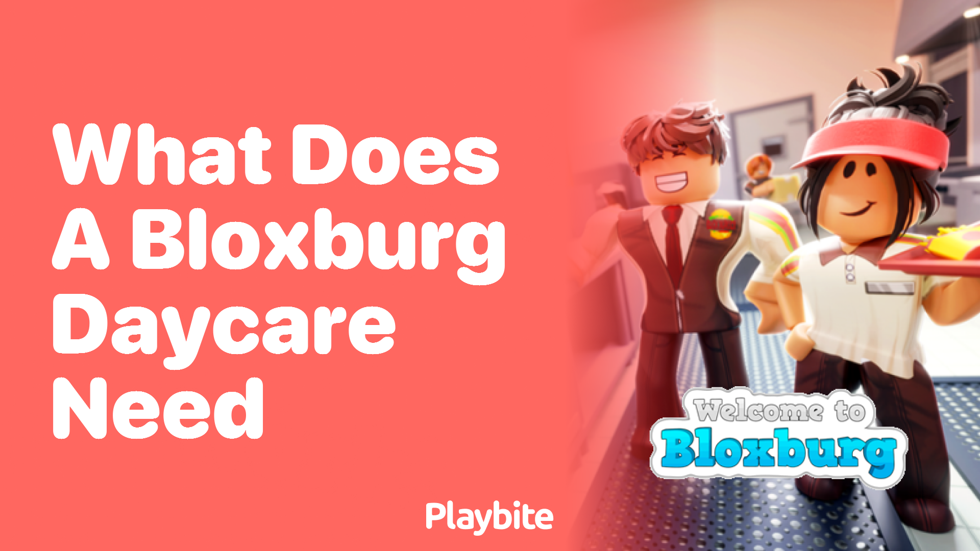 What Does a Bloxburg Daycare Need? The Essentials Explained