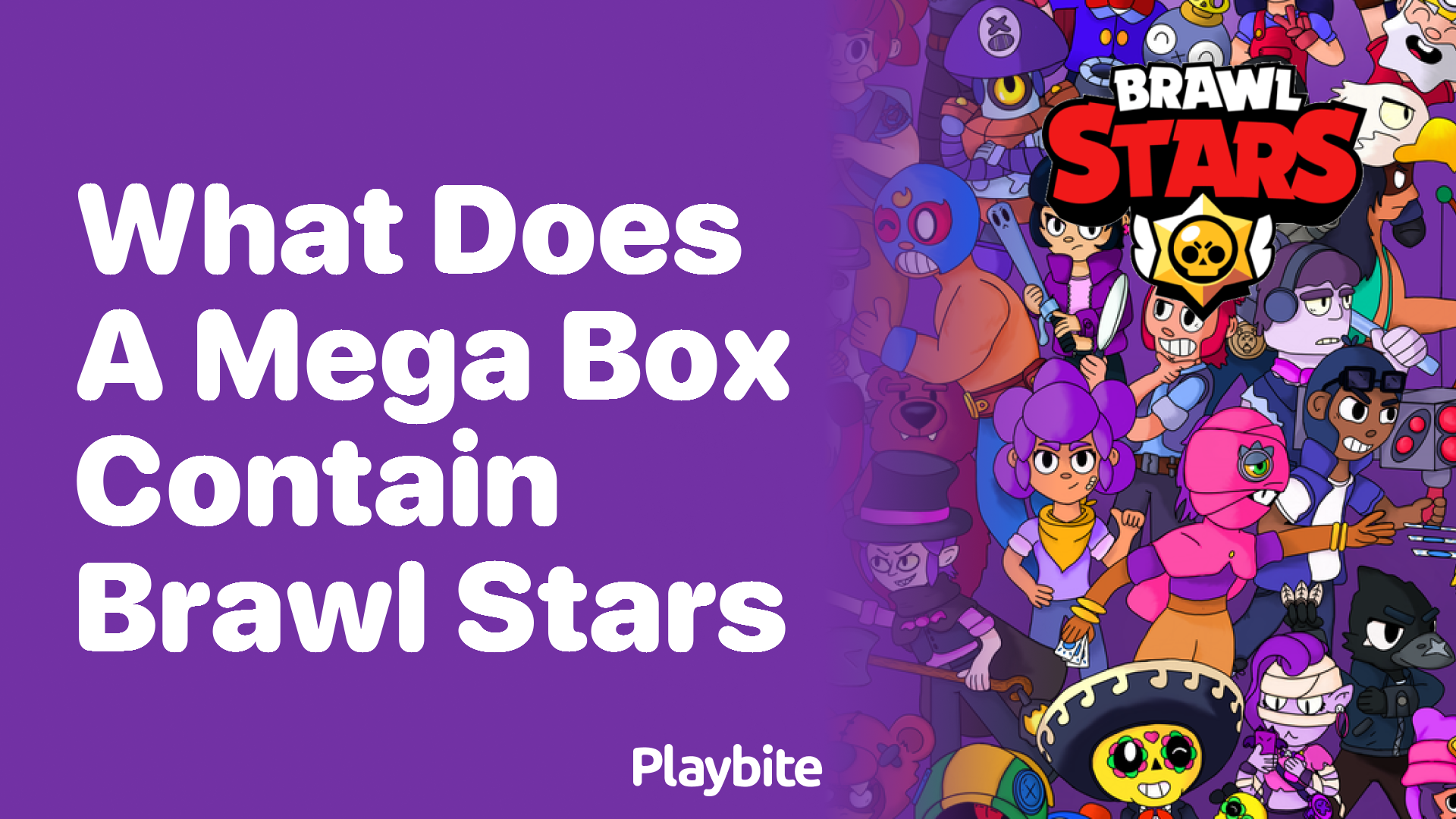 What Does a Mega Box Contain in Brawl Stars?