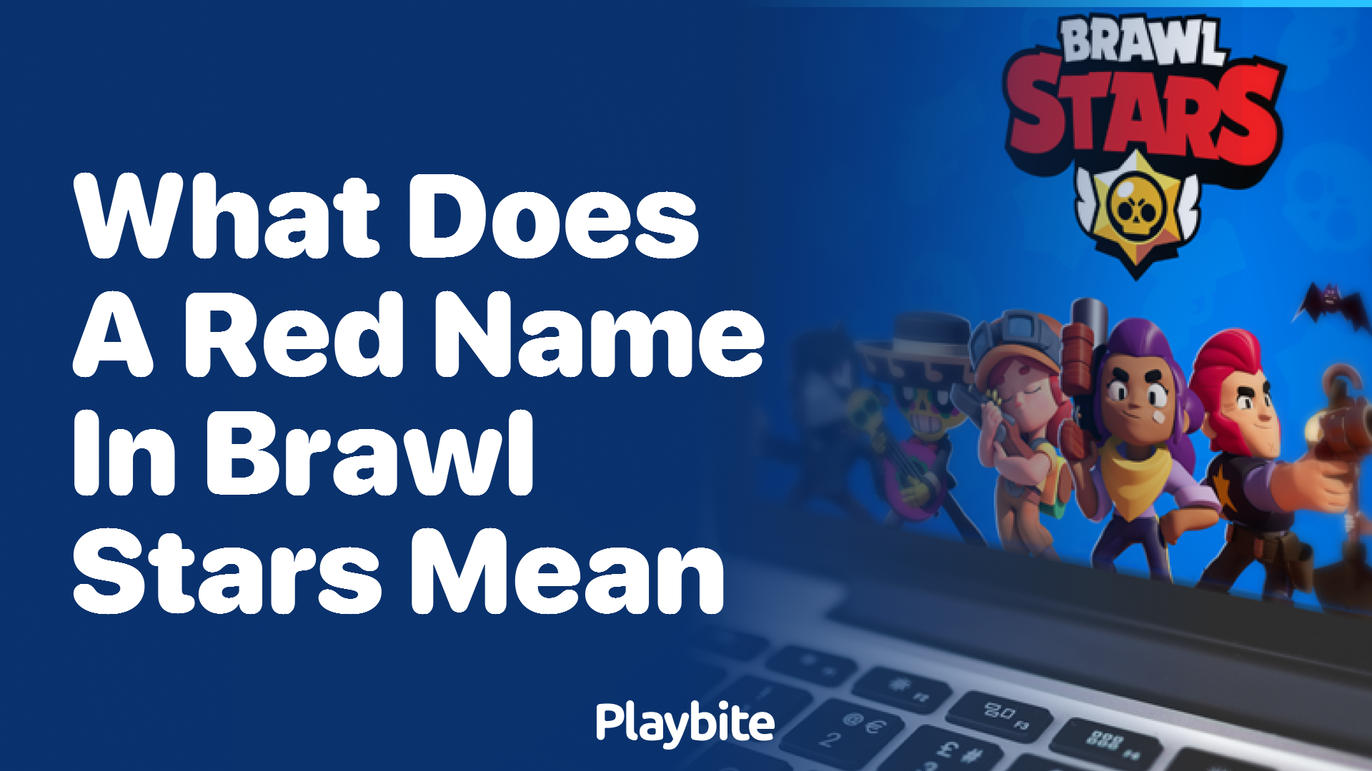 What Does a Red Name in Brawl Stars Mean?