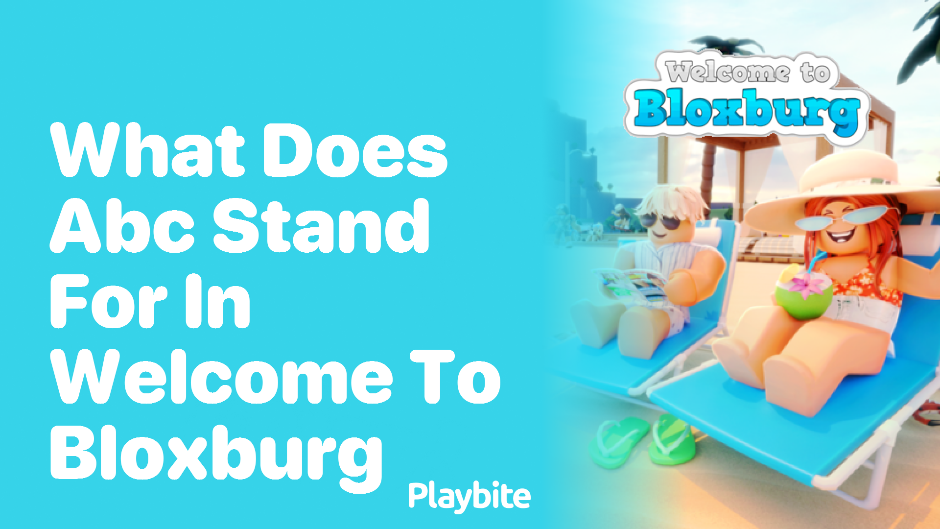 What Does ABC Stand For in Welcome to Bloxburg?