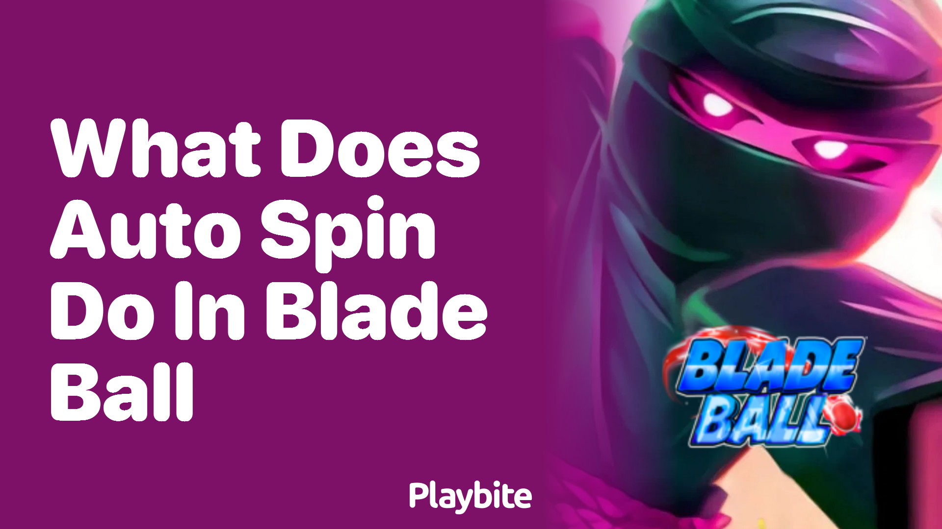 What Does Auto Spin Do in Blade Ball? Unwrapping the Mystery