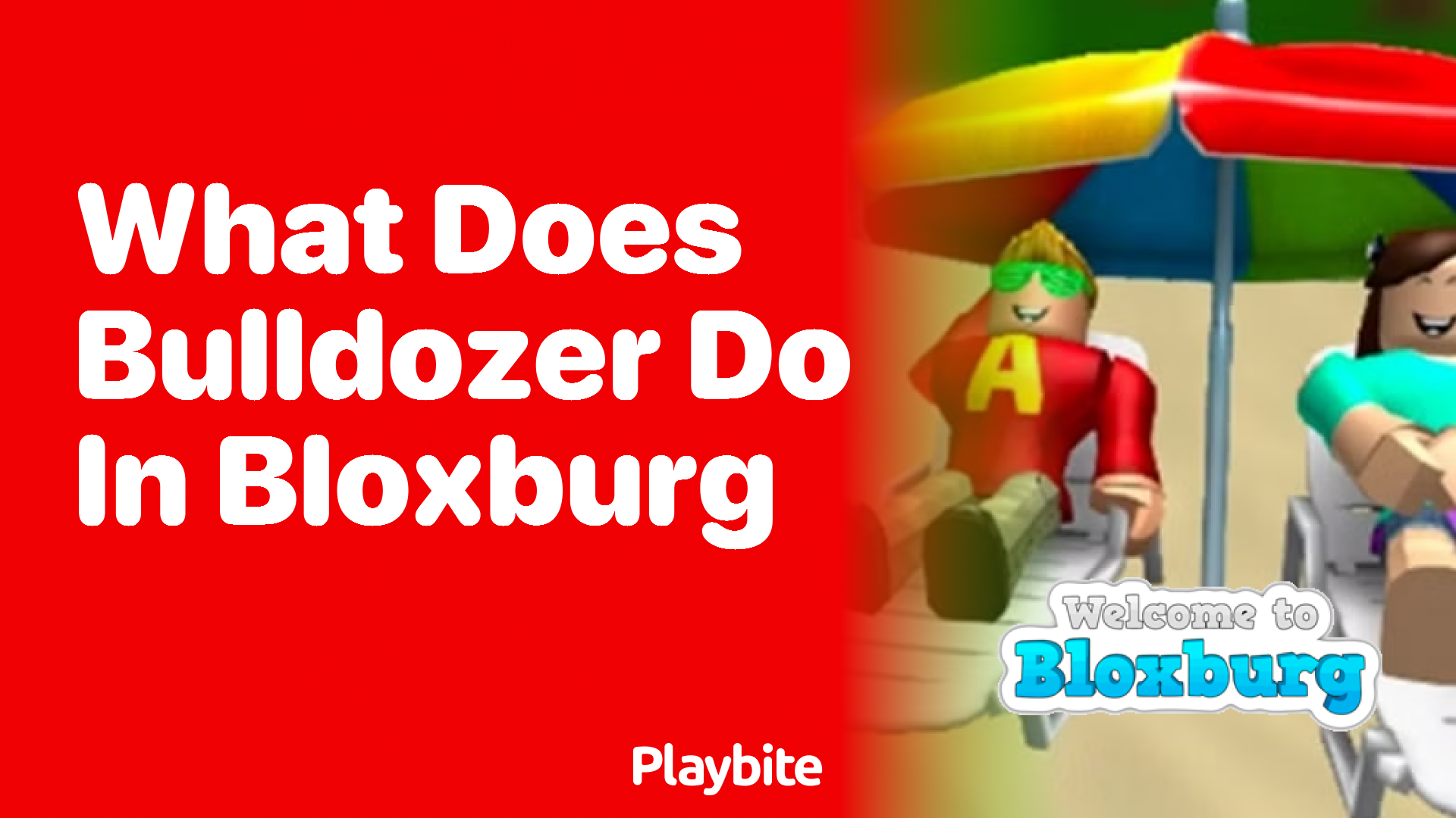 What Does a Bulldozer Do in Bloxburg?