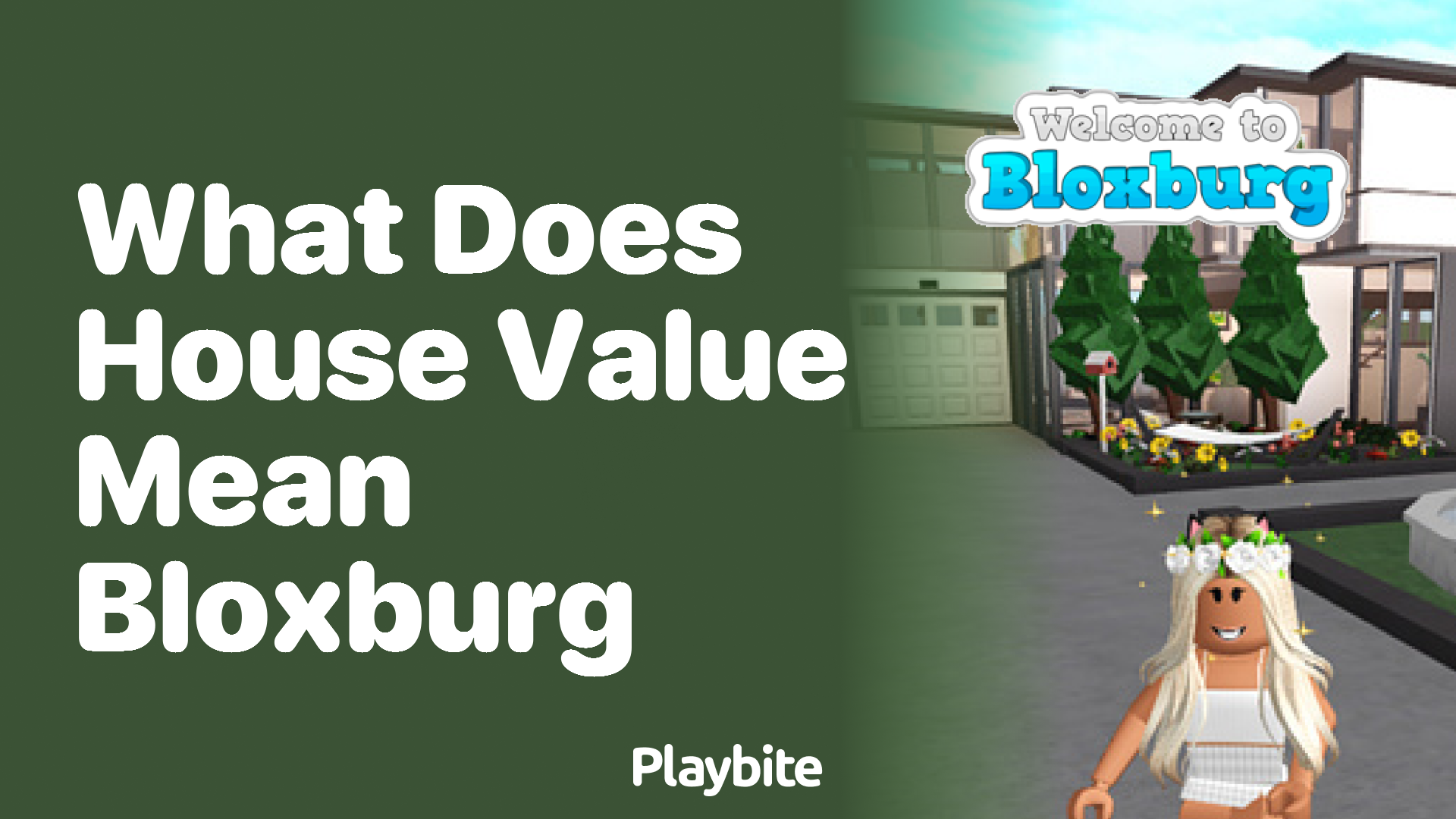 What Does House Value Mean in Bloxburg?