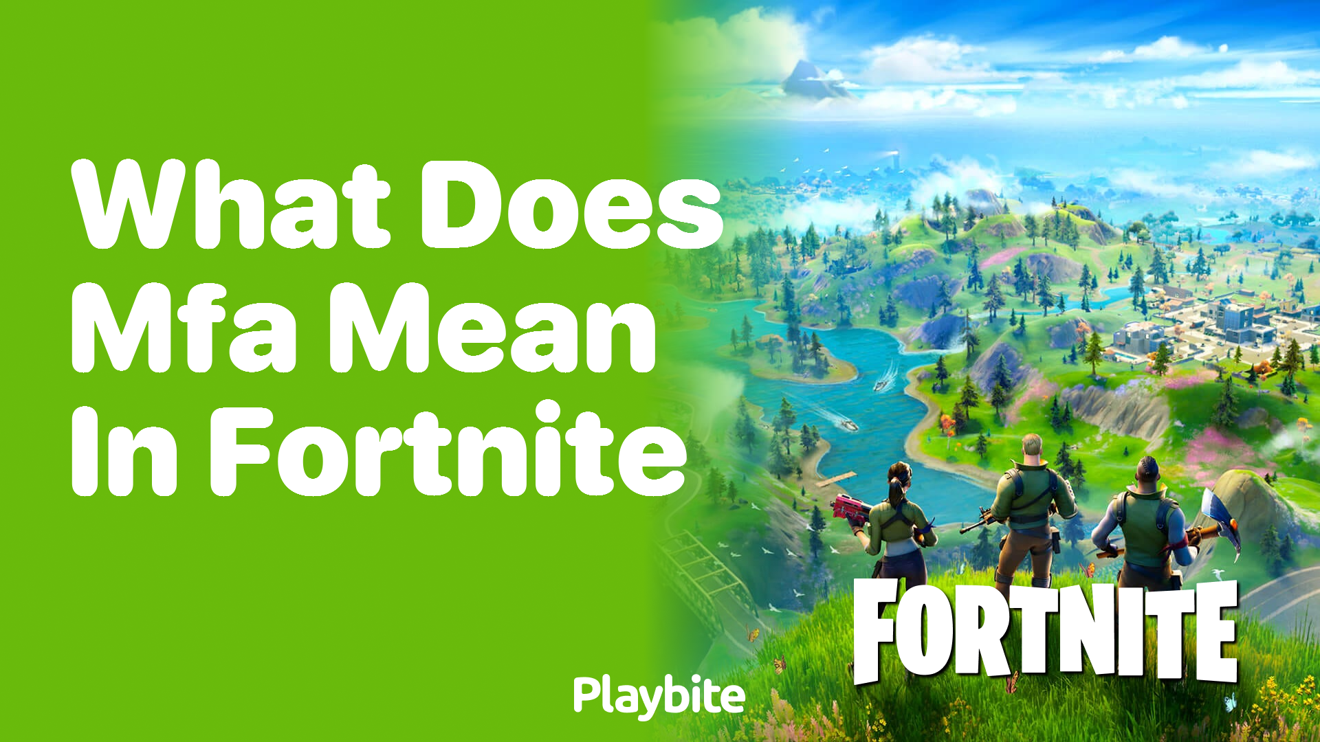 What Does MFA Mean in Fortnite?