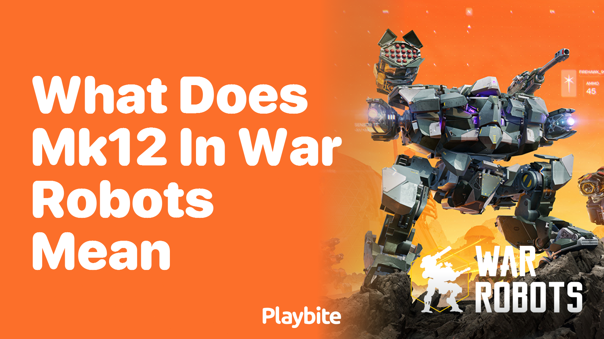What Does MK12 Mean in War Robots?