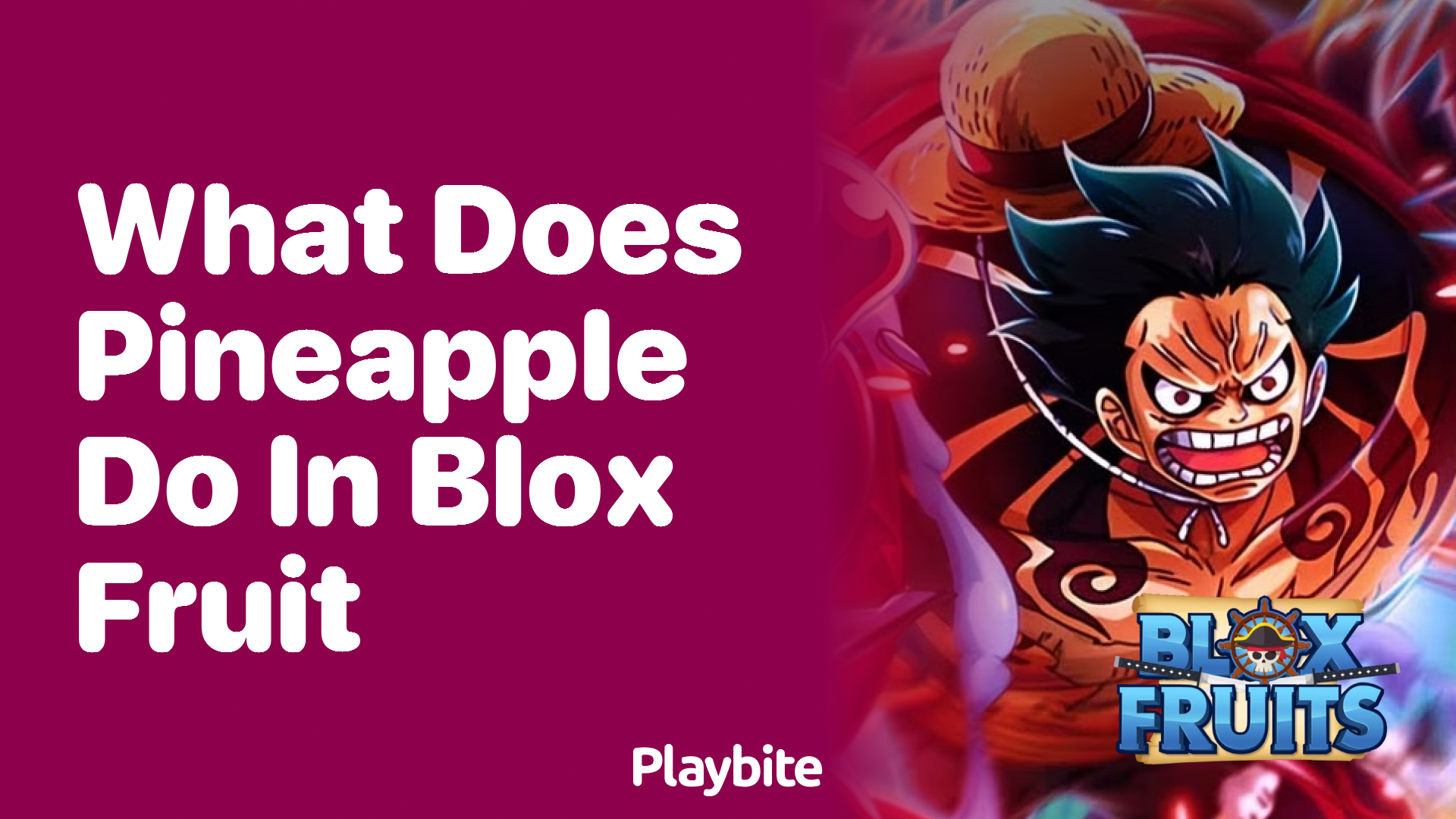 What Does Pineapple Do in Blox Fruit?