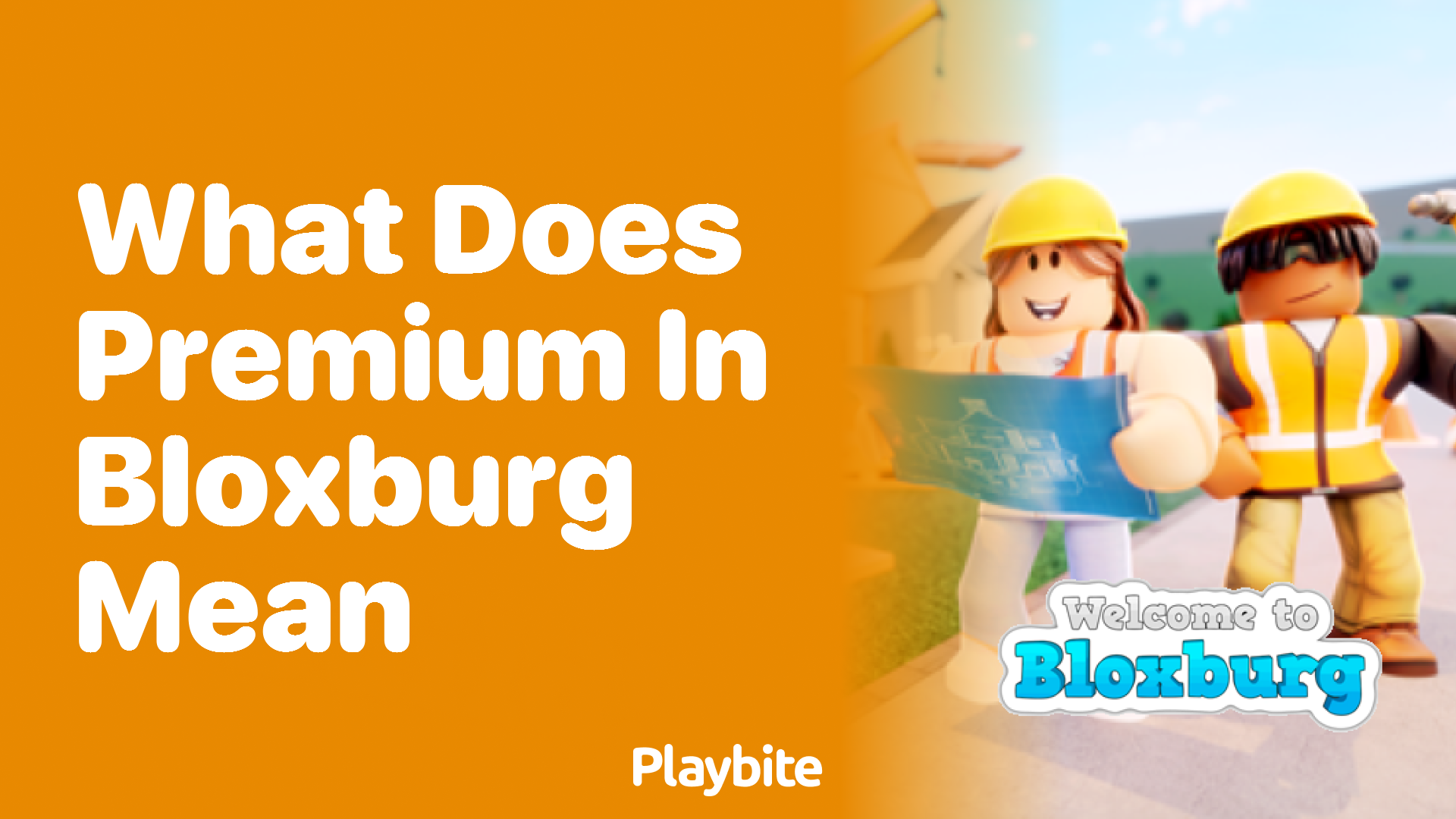 What Does &#8216;Premium&#8217; in Bloxburg Mean?