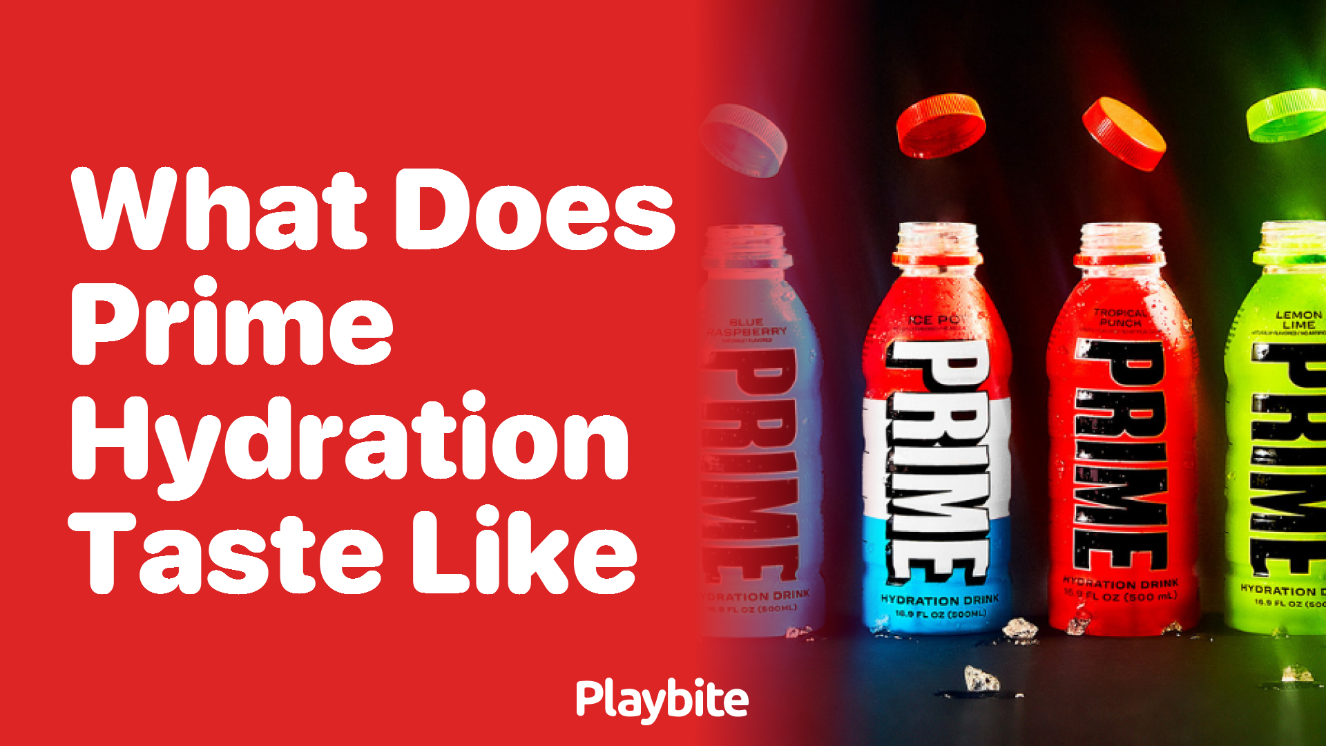 What Does Prime Hydration Taste Like? Unveiling the Flavor Mystery