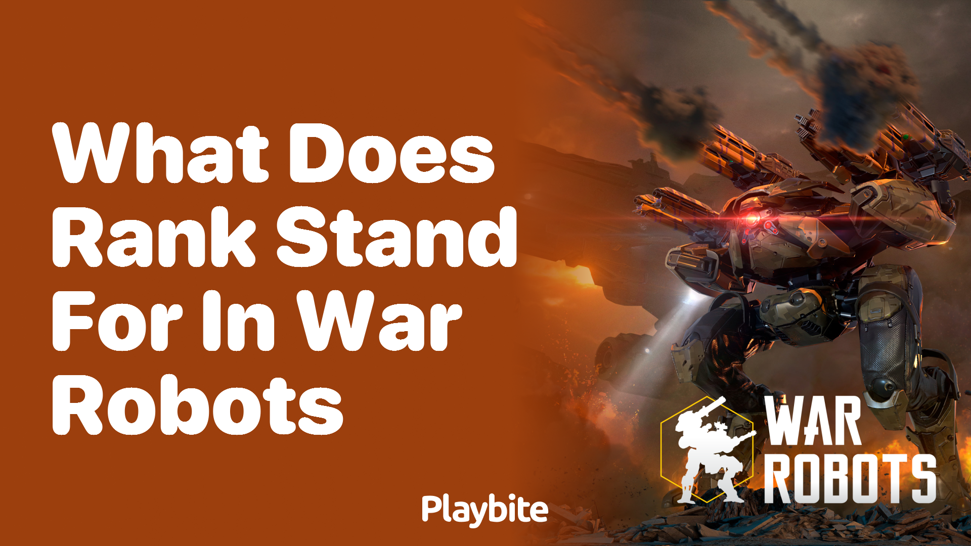 What Does Rank Stand For in War Robots?