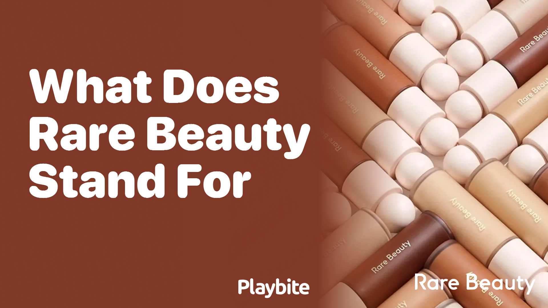 What Does Rare Beauty Stand For in the Beauty World?