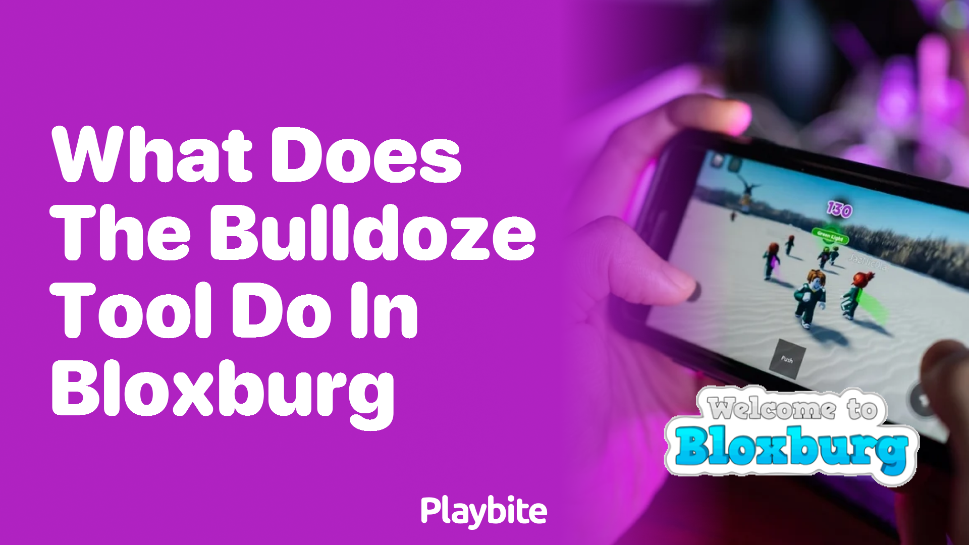 What Does the Bulldoze Tool Do in Bloxburg?