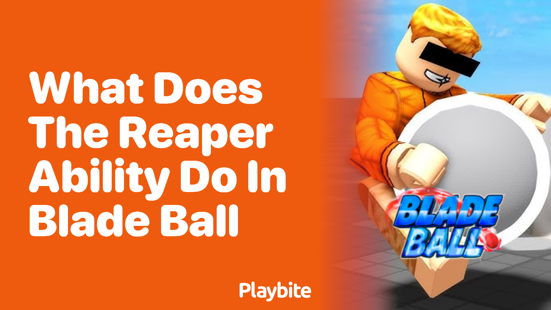 What Does the Reaper Ability Do in Blade Ball?