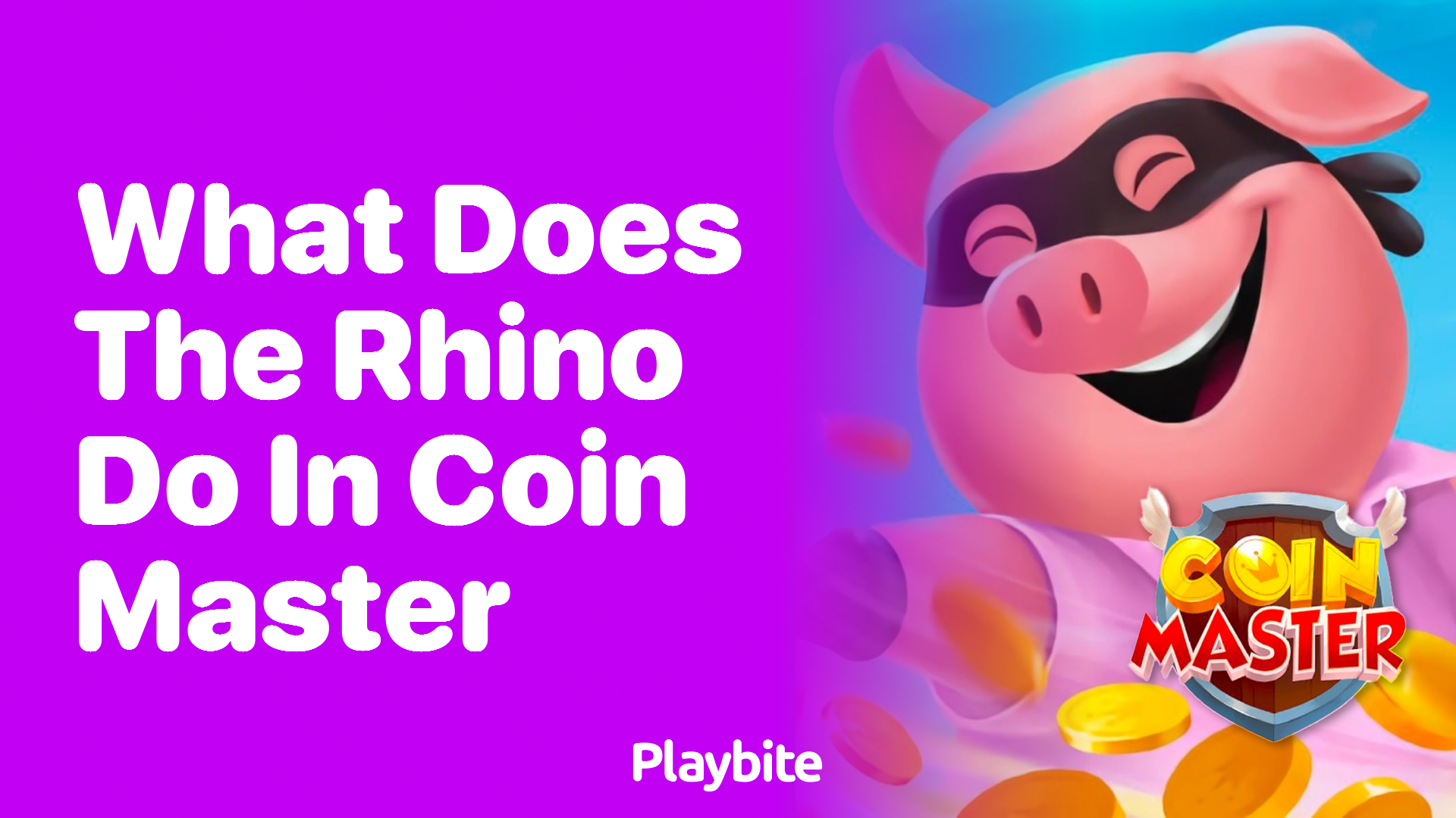 What Does the Rhino Do in Coin Master?