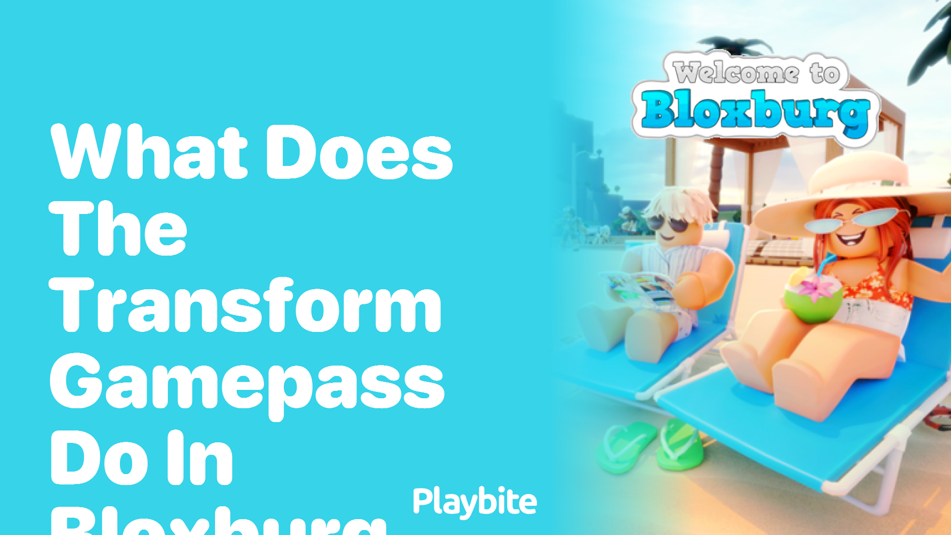 What Does the Transform Gamepass Do in Bloxburg?