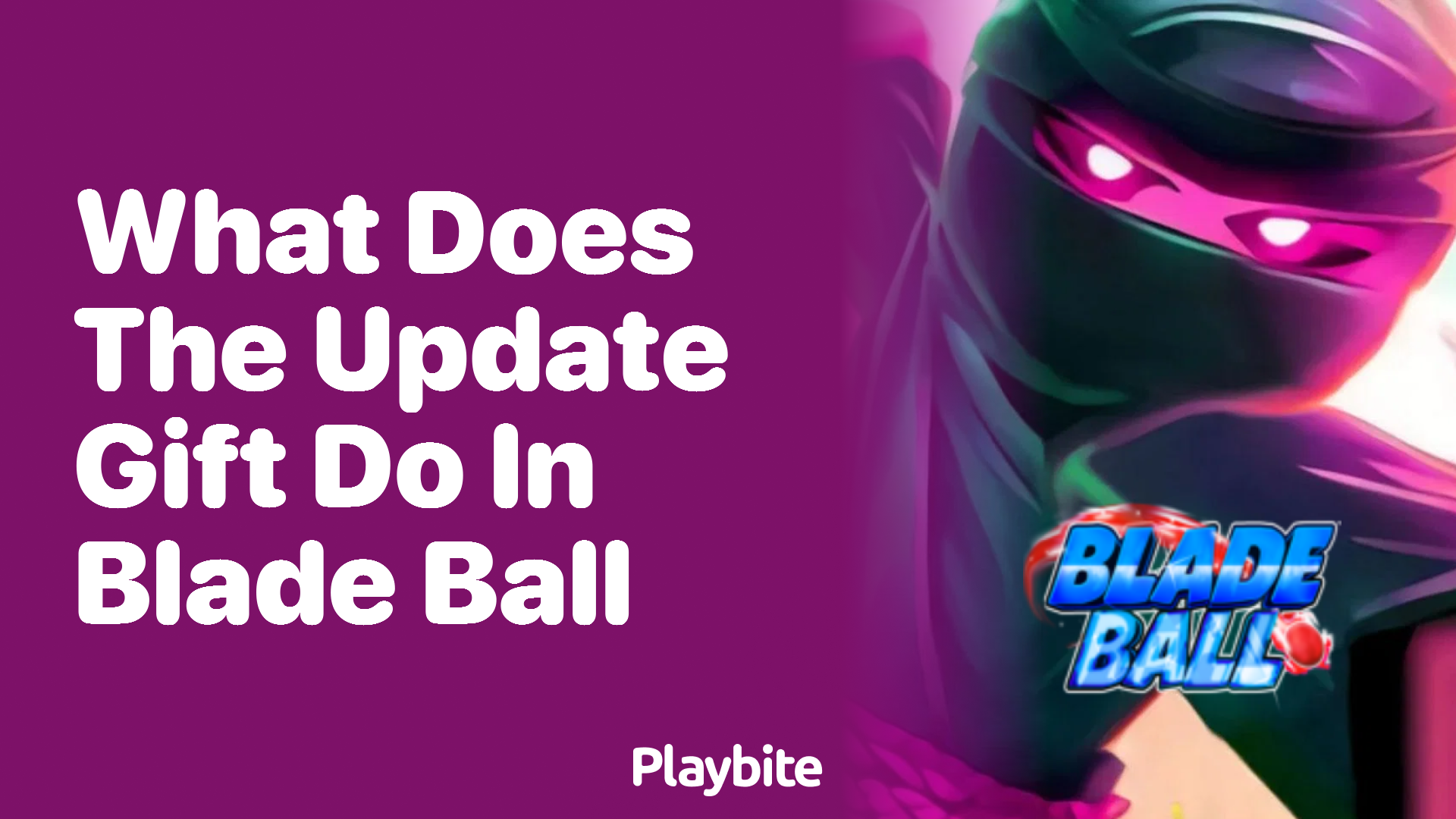 What Does the Update Gift Do in Blade Ball?