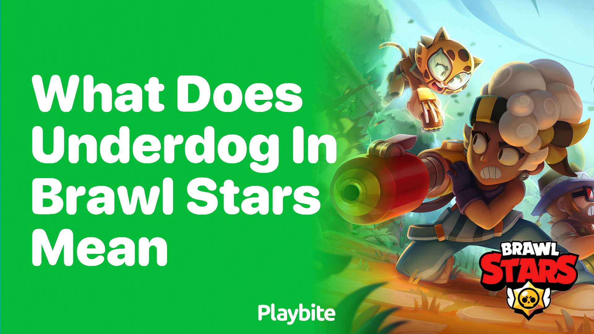 What Does Underdog in Brawl Stars Mean?