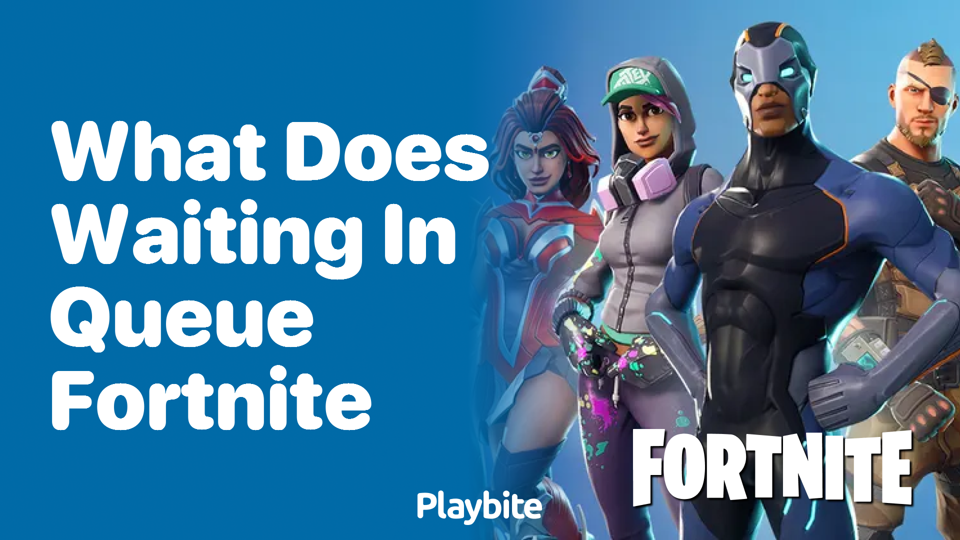 What Does Waiting in Queue Mean in Fortnite? Playbite