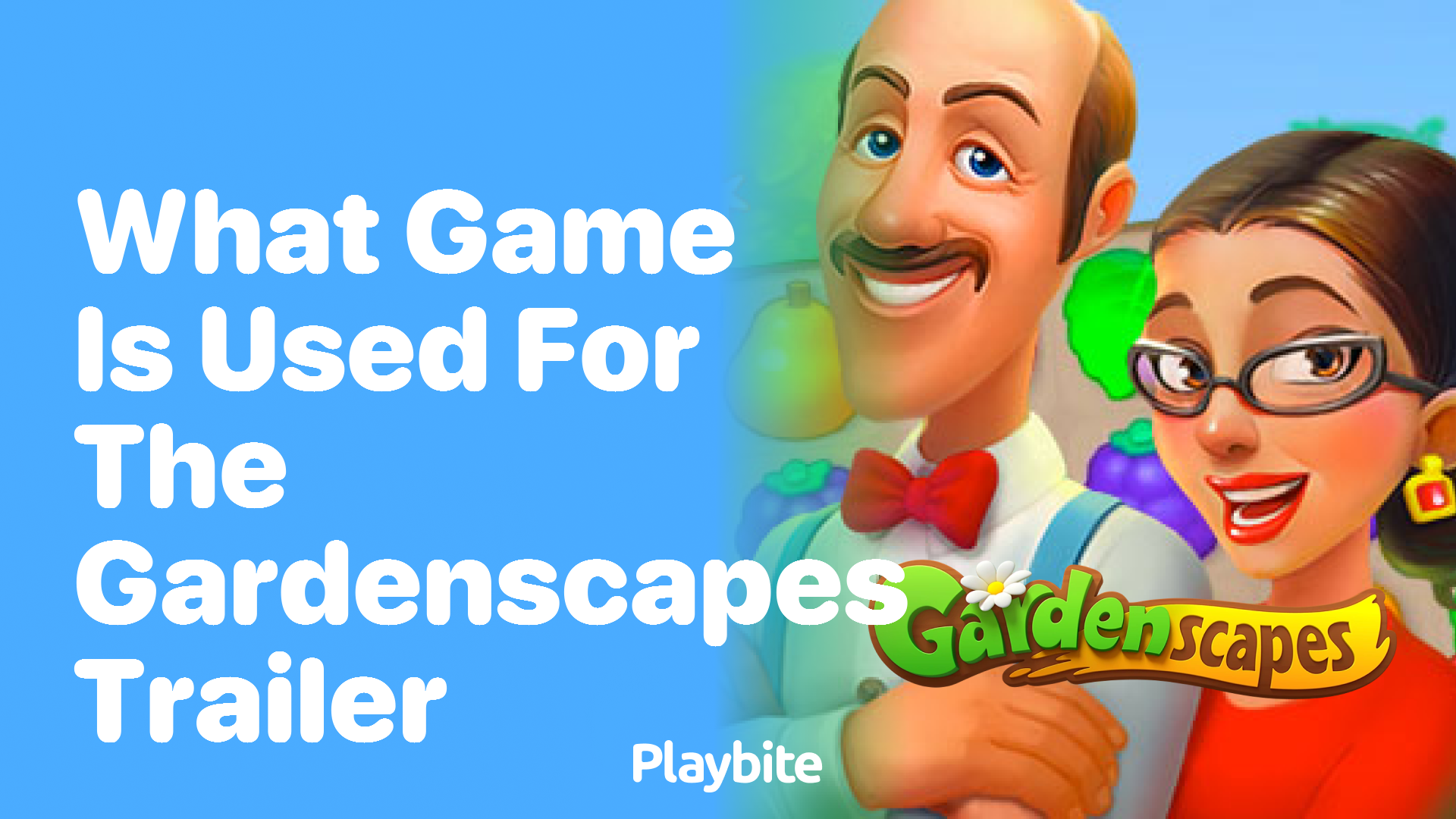 What Game is Featured in the Gardenscapes Trailer?