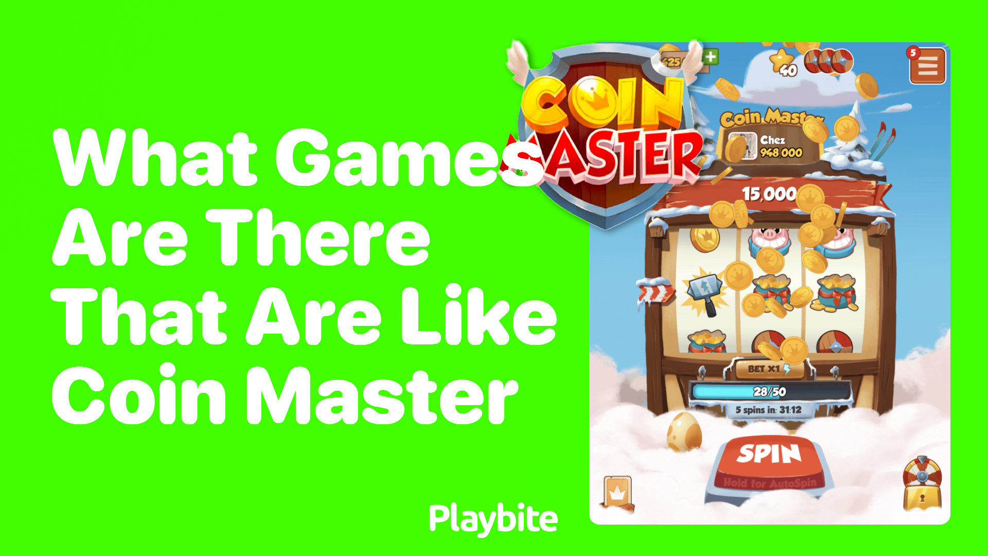 What Games Are Similar to Coin Master?