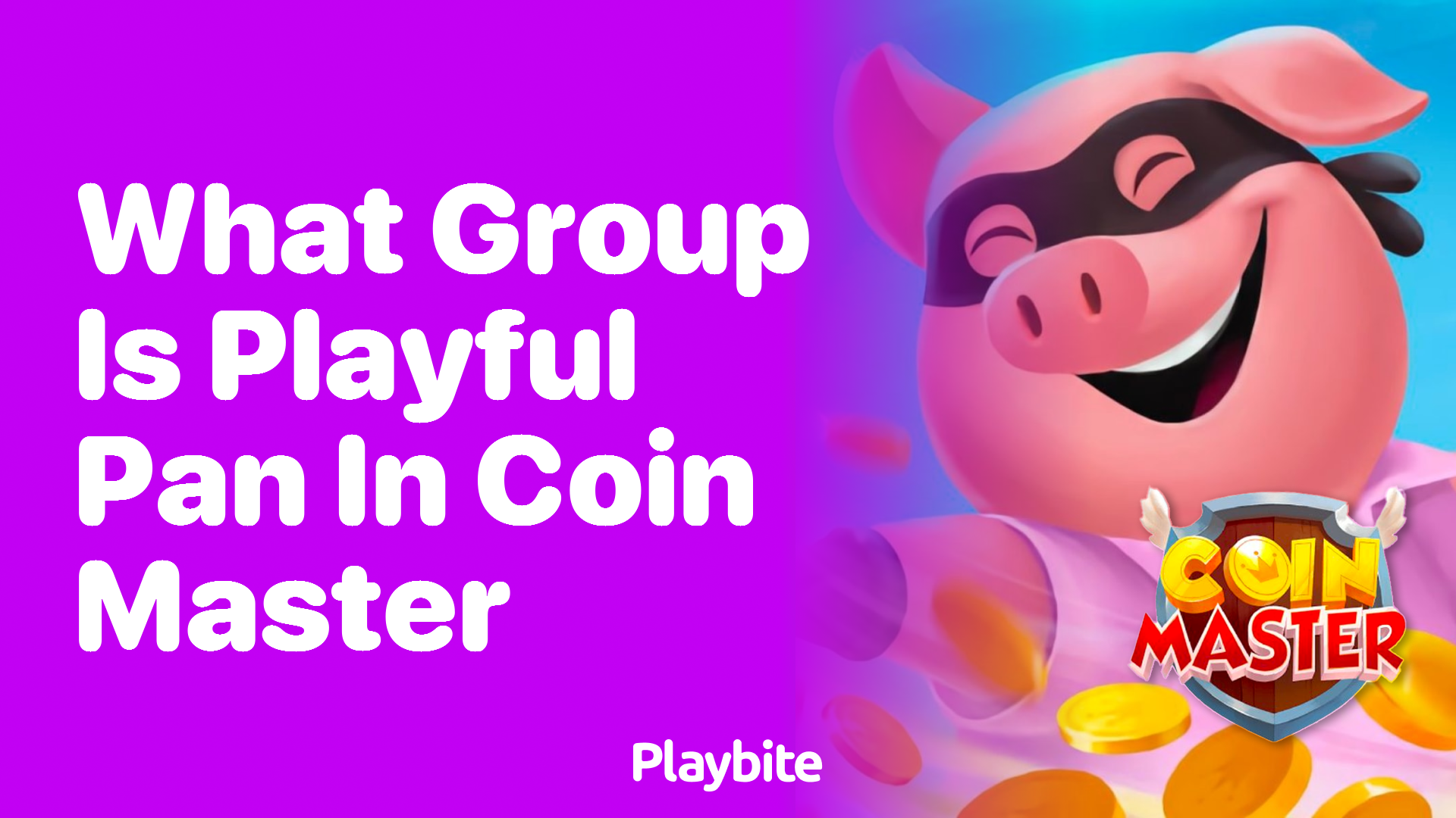 What Group Is Playful Pan in Coin Master?