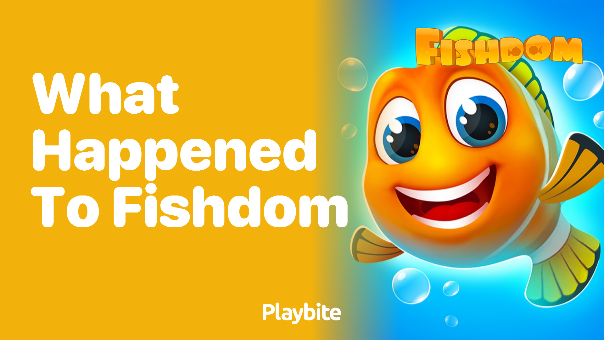 What Happened to Fishdom?