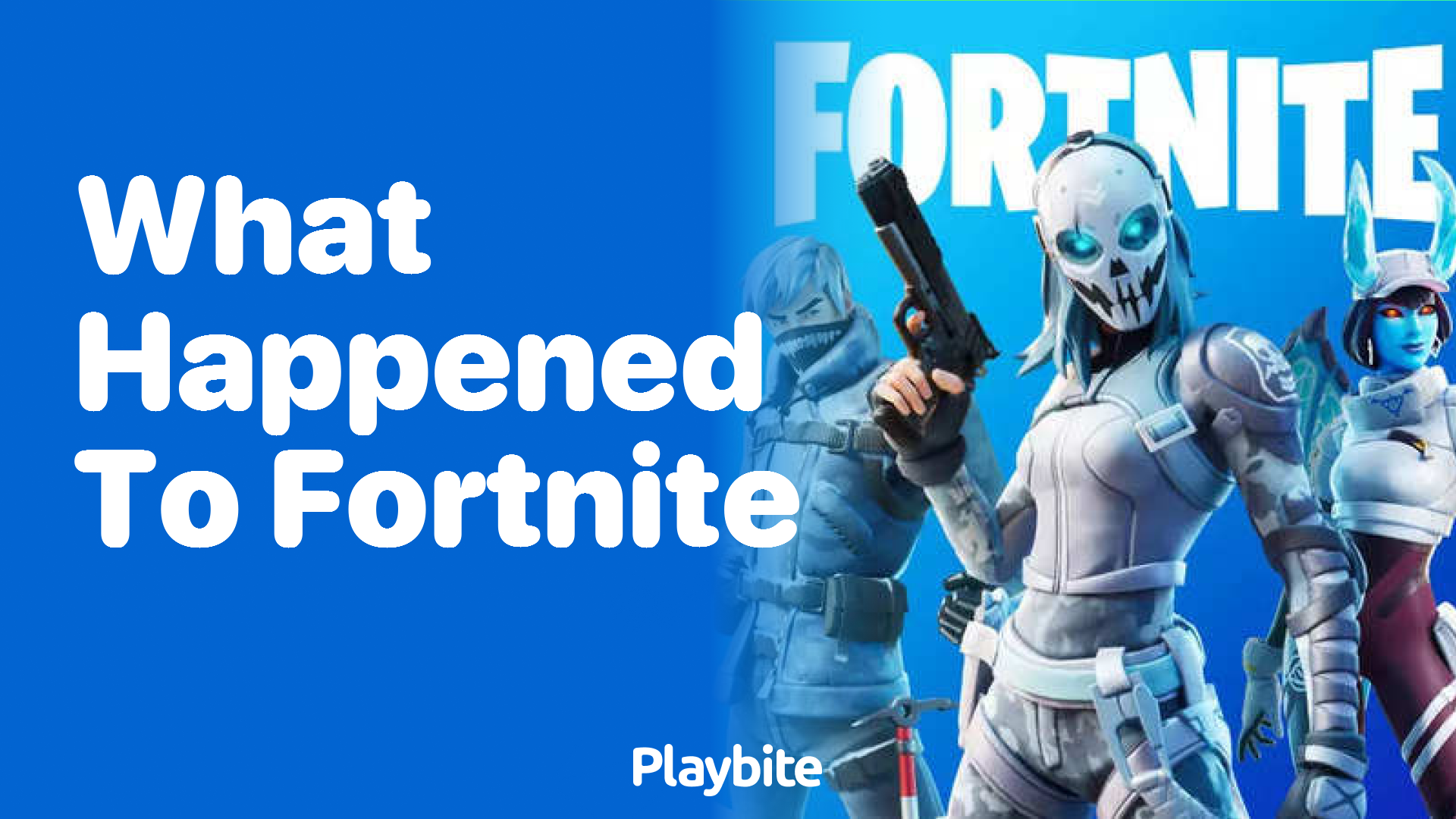 What Happened to Fortnite? Here&#8217;s What You Need to Know!