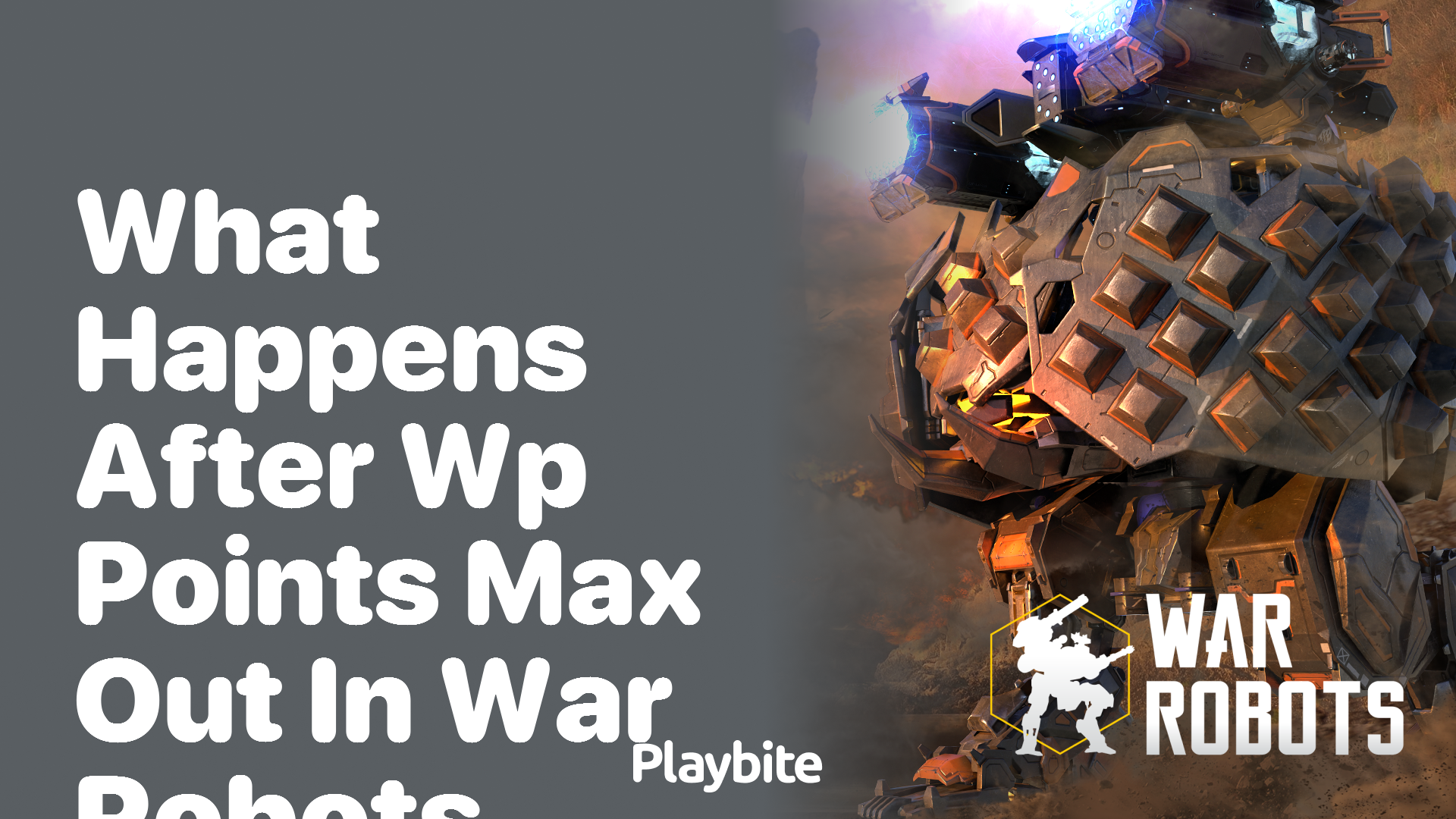 What Happens After WP Points Max Out in War Robots?