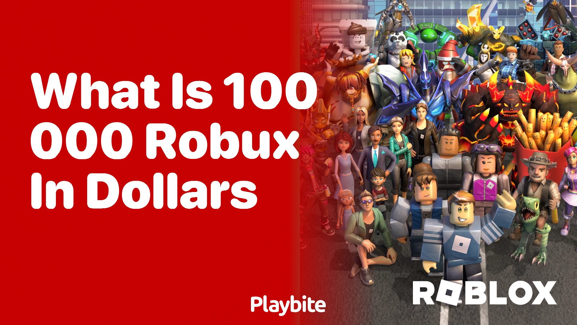 What is 100,000 Robux in Dollars? A Quick Guide