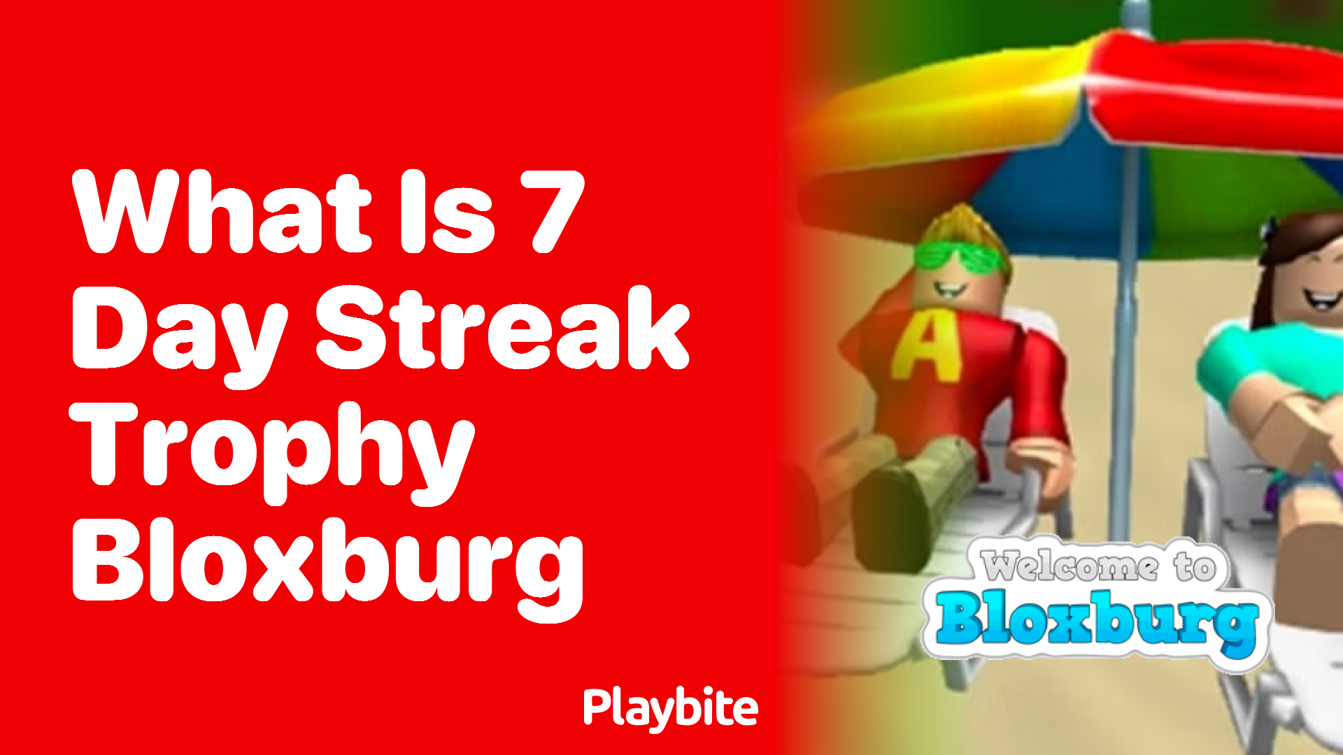 What is the 7-Day Streak Trophy in Bloxburg and How Can You Get It?