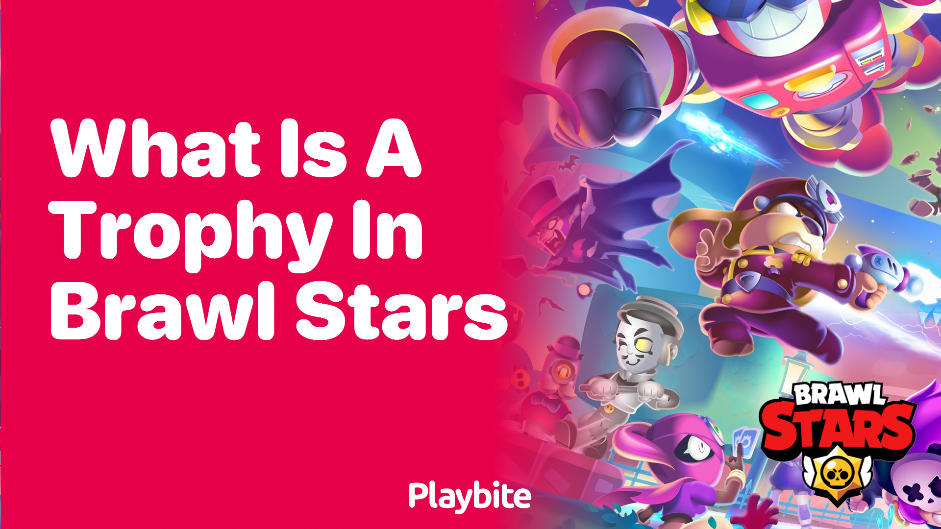 What Is a Trophy in Brawl Stars?