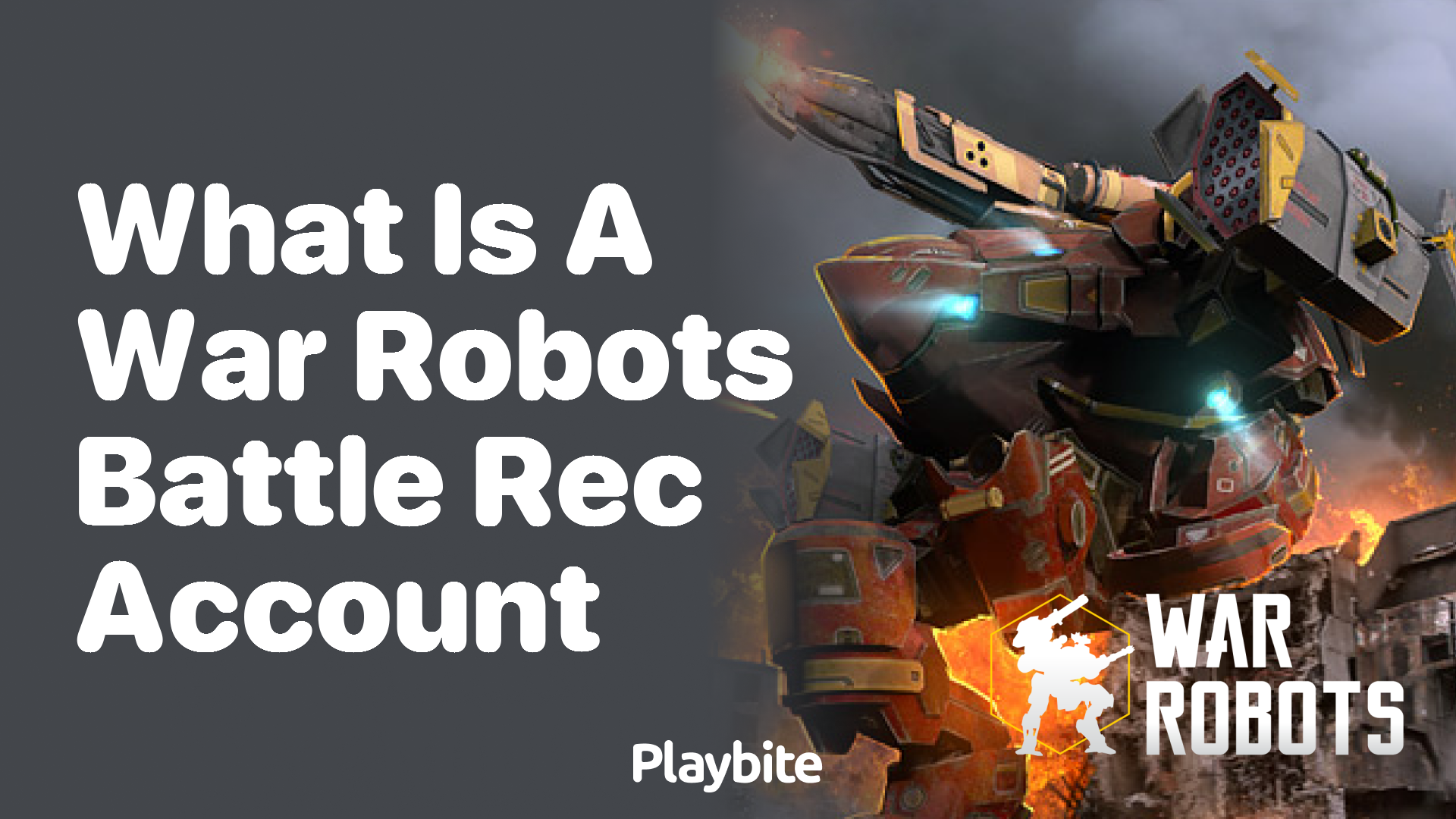 What is a War Robots Battle Rec Account? Unveiling the Mystery