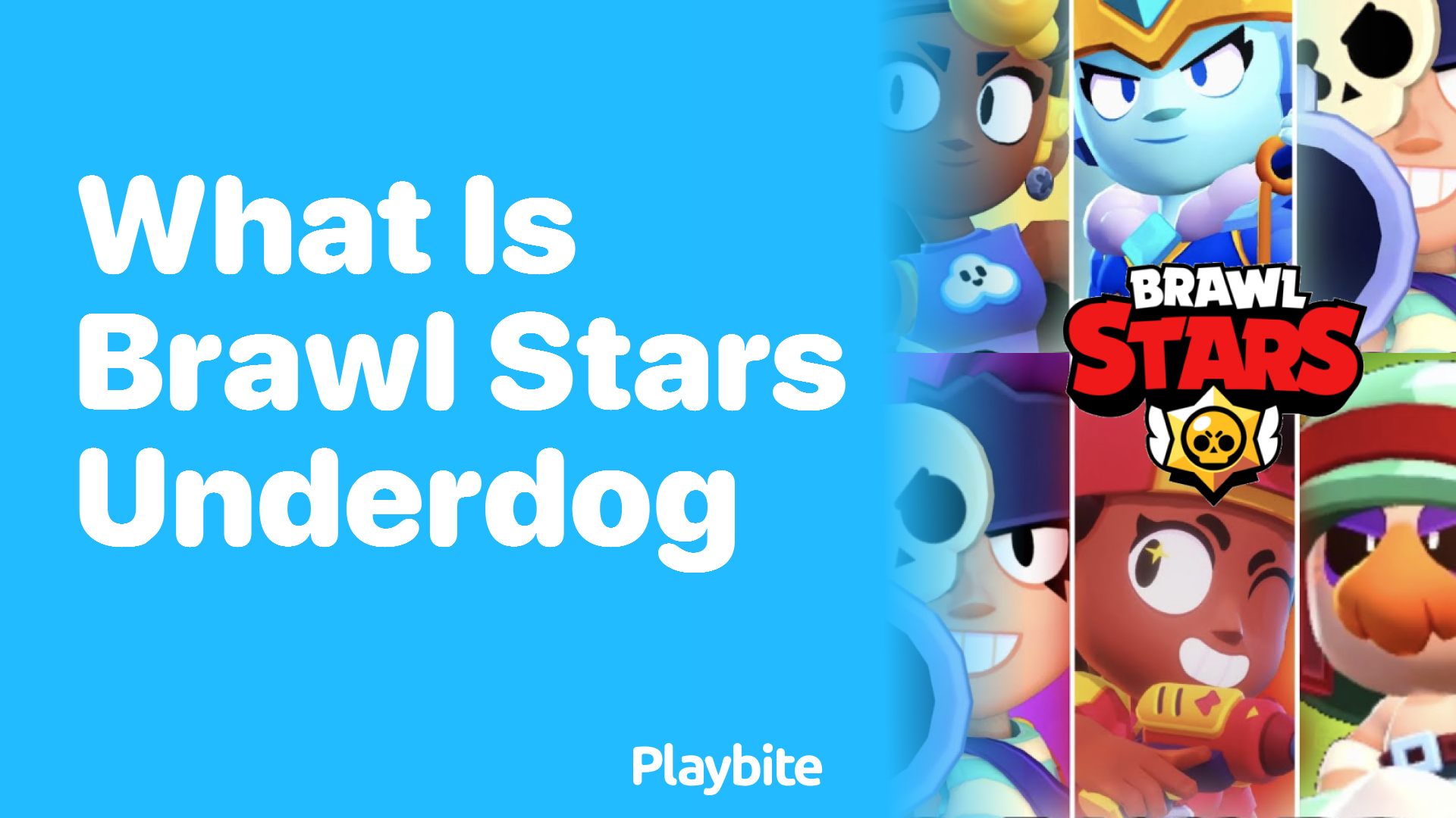 What is Brawl Stars Underdog? - Playbite