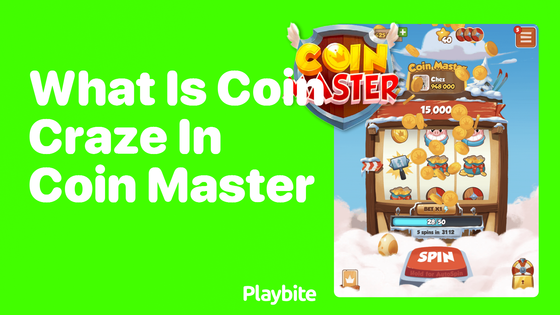 What Is Coin Craze in Coin Master and How Does It Work?