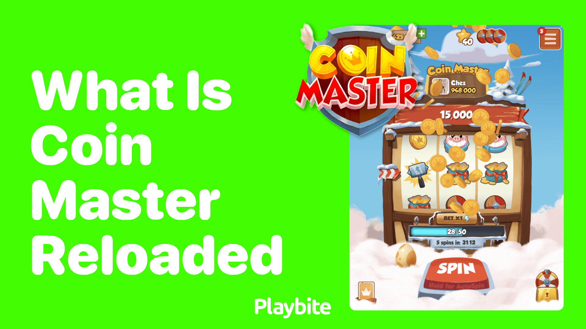 What is Coin Master Reloaded? Exploring the Buzz Around the Popular Game