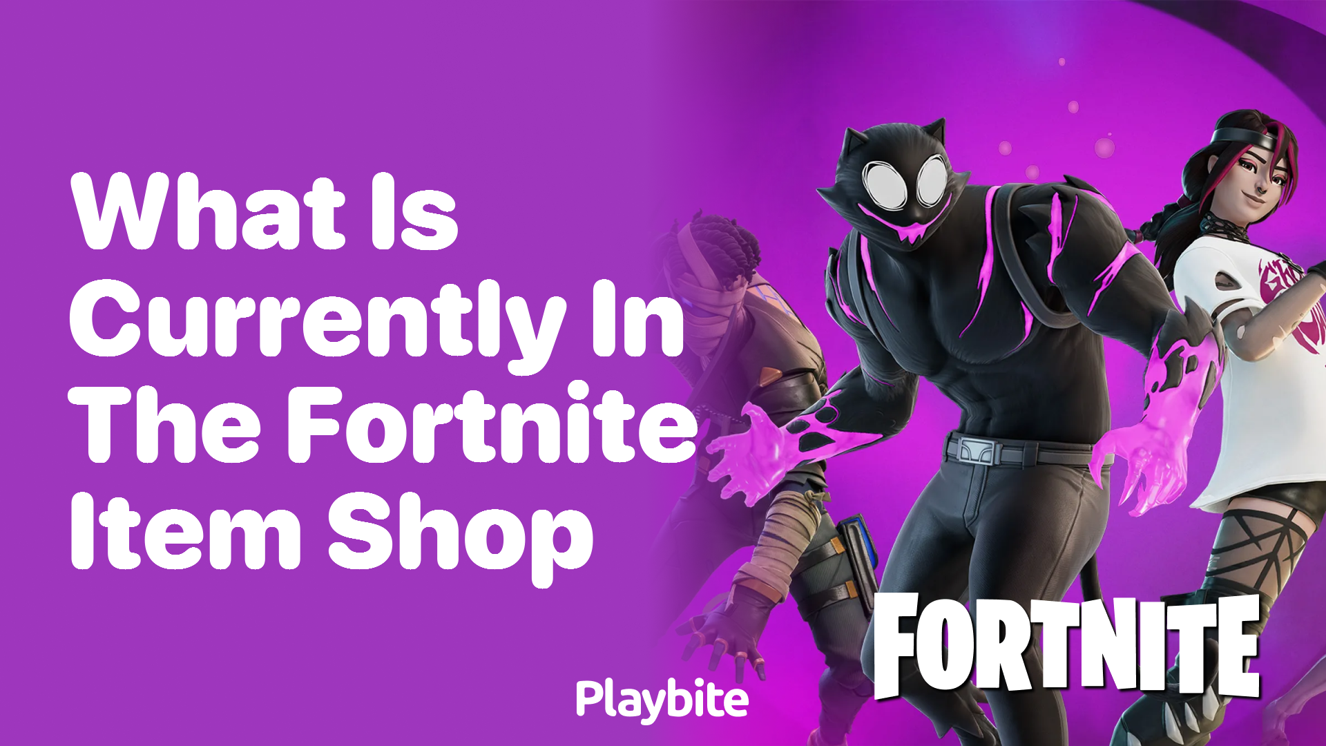 What&#8217;s Currently in the Fortnite Item Shop?