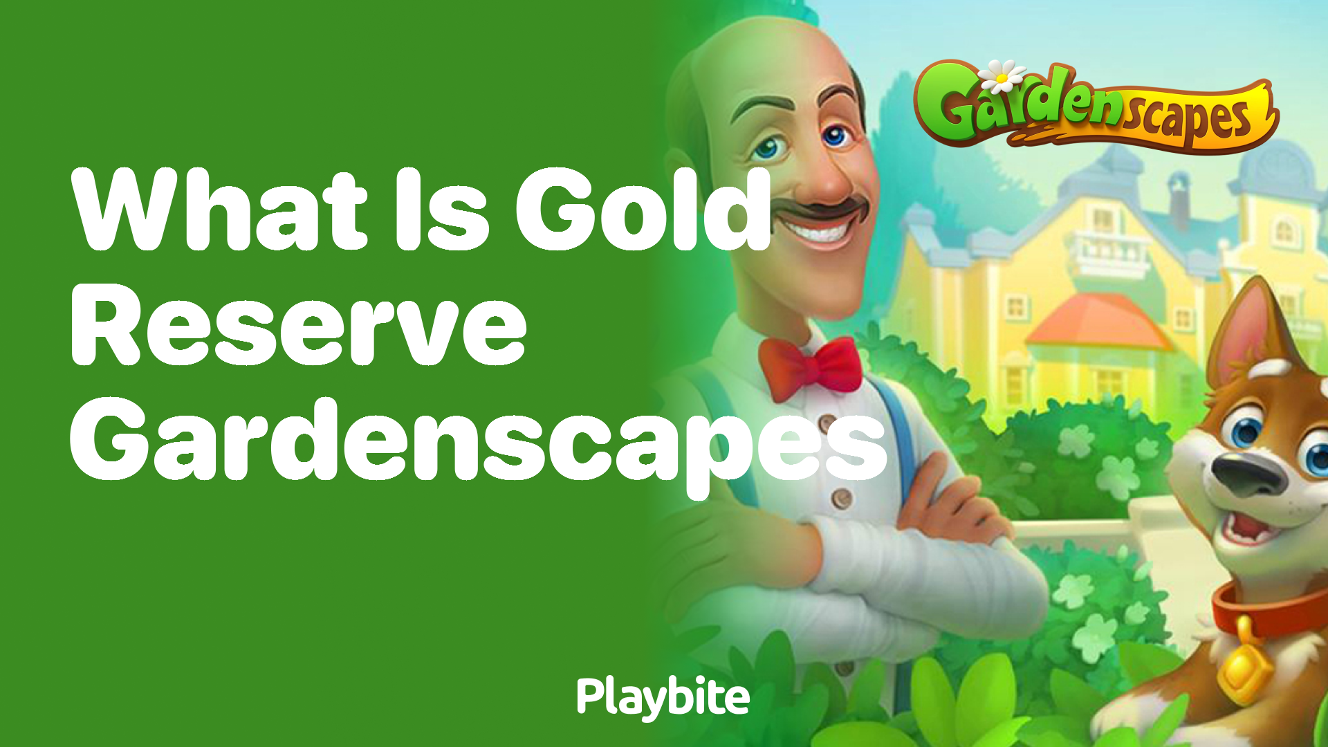 What is Gold Reserve in Gardenscapes?