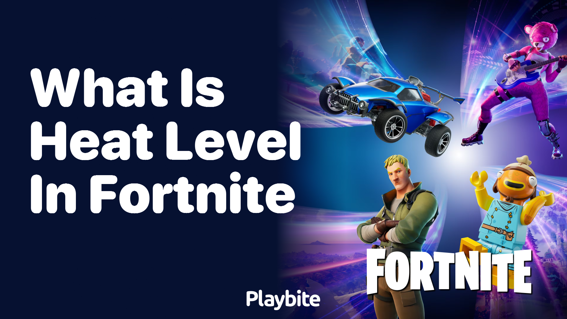 What Is Heat Level in Fortnite?