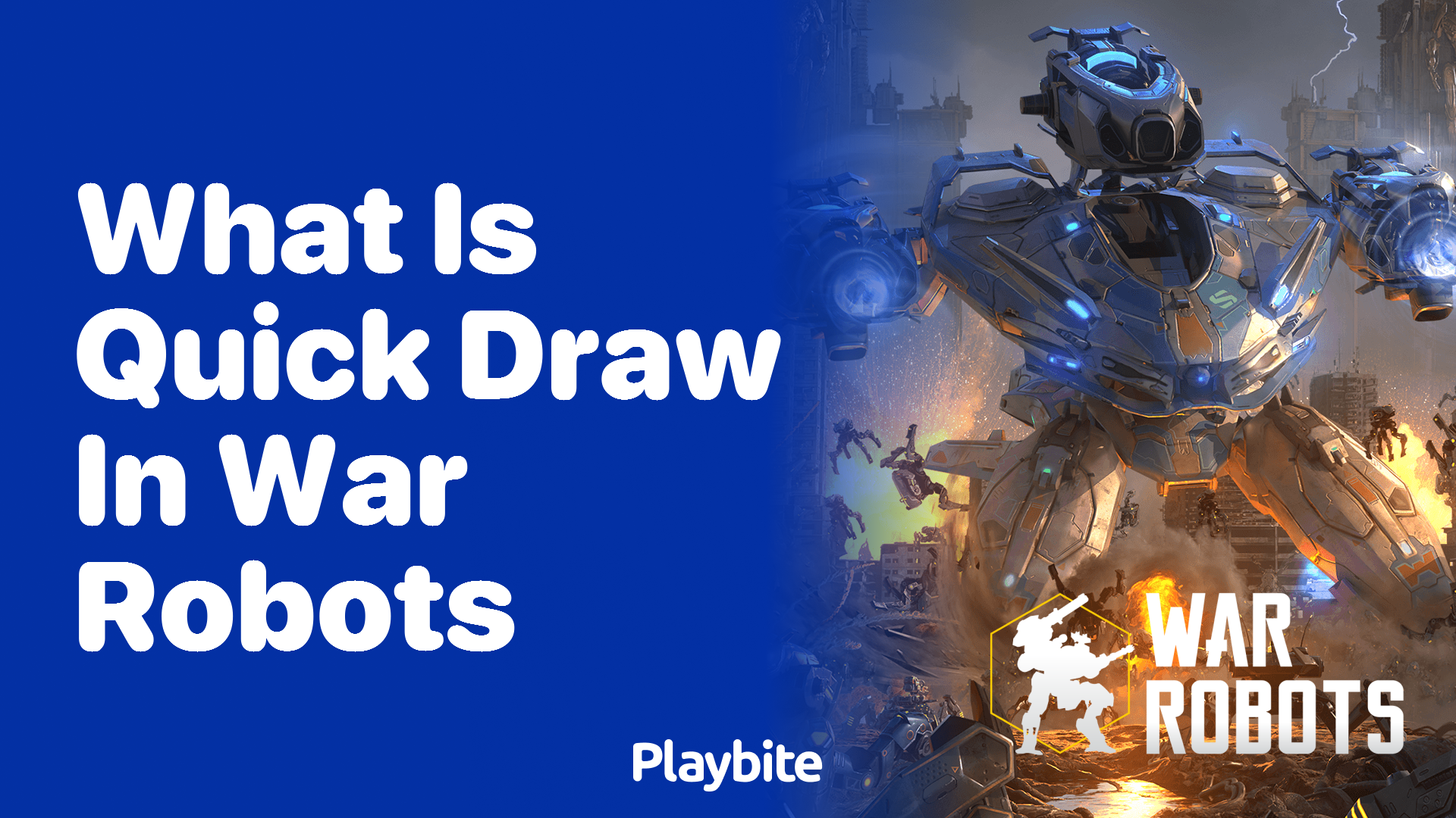 What Is Quick Draw In War Robots?