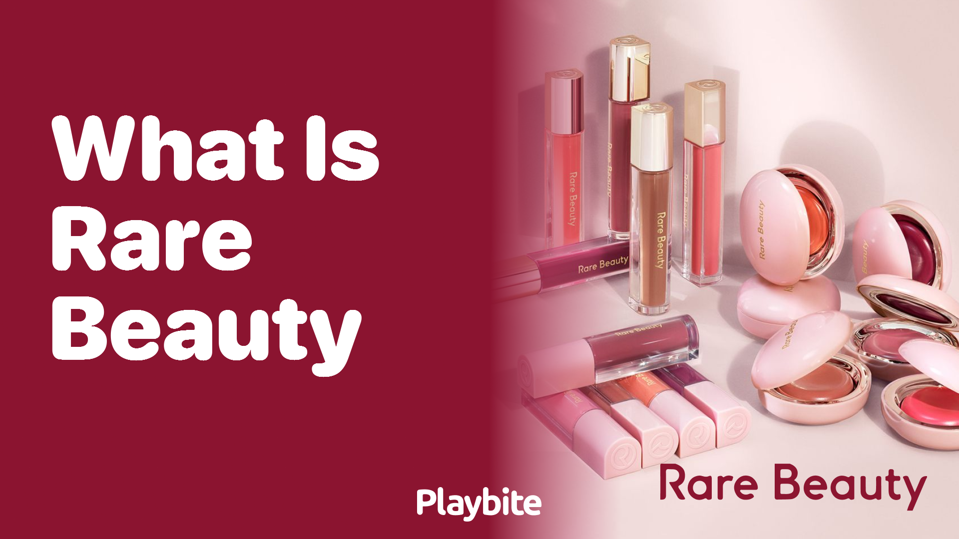 What Is Rare Beauty? Exploring Selena Gomez&#8217;s Makeup Brand