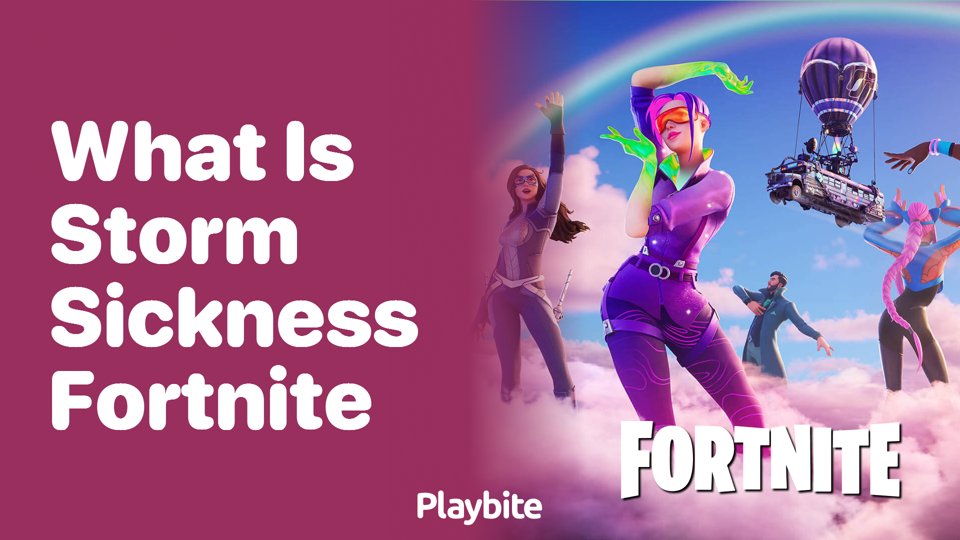 What is Storm Sickness in Fortnite?