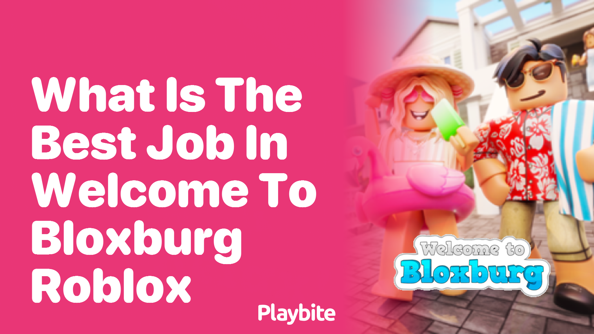 What is the Best Job in Welcome to Bloxburg Roblox?