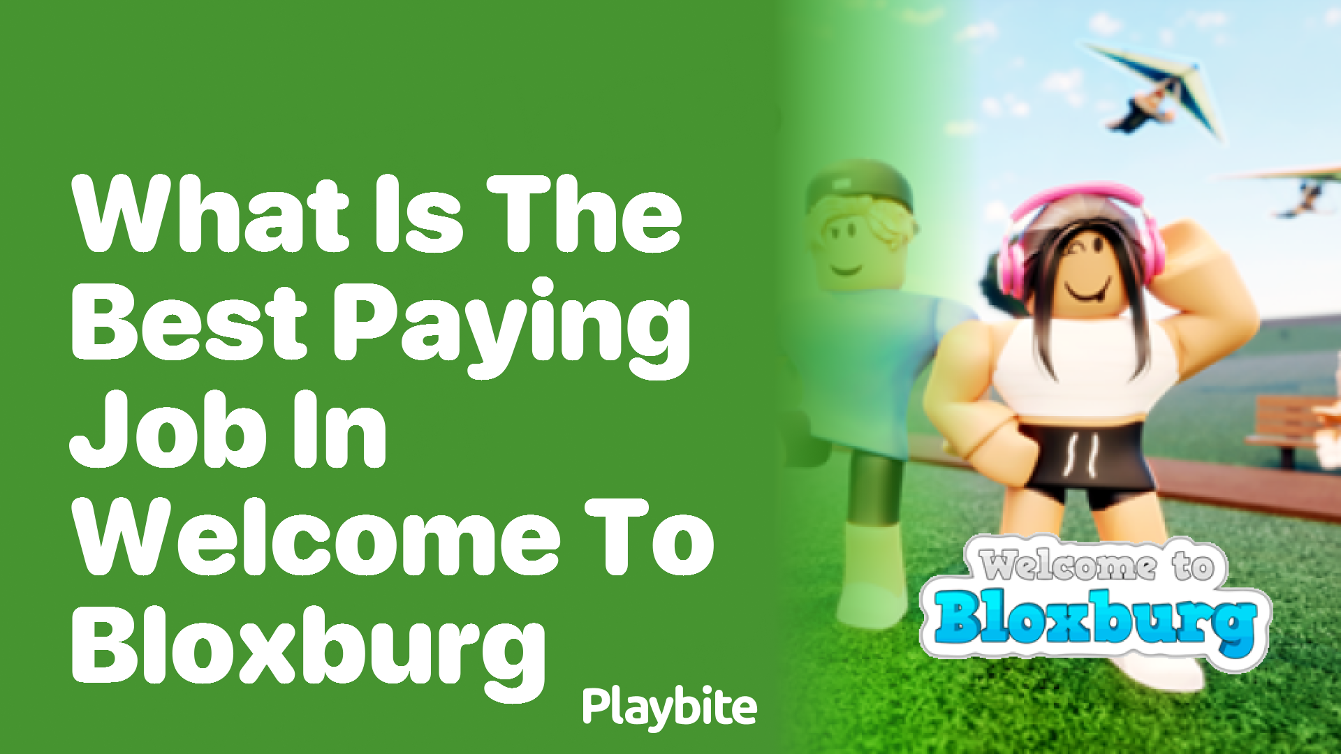 What is the Best Paying Job in Welcome to Bloxburg?